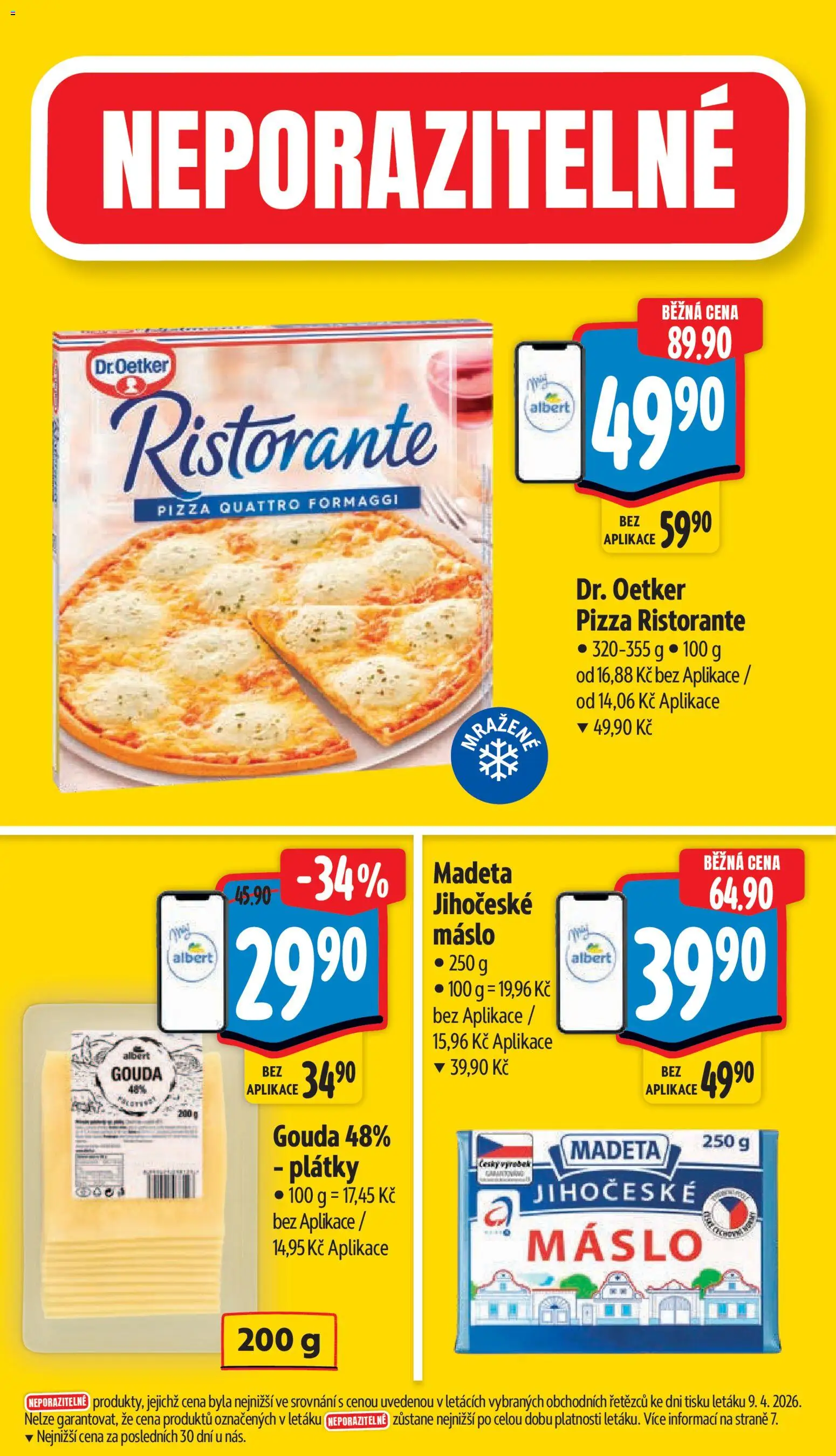 Albert leták - Supermarket od 15.04.2026 | Strana: 3 | Produkty: Pizza Quattro Formaggi, Máslo, Pizza, Pizza Ristorante
