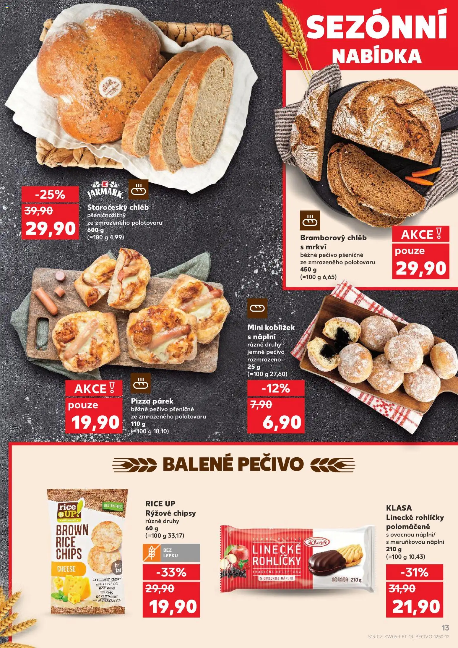 Kaufland leták - Chomutov od 04.02.2026 | Strana: 13 | Produkty: Chléb, Cookies, Pečivo, Chipsy