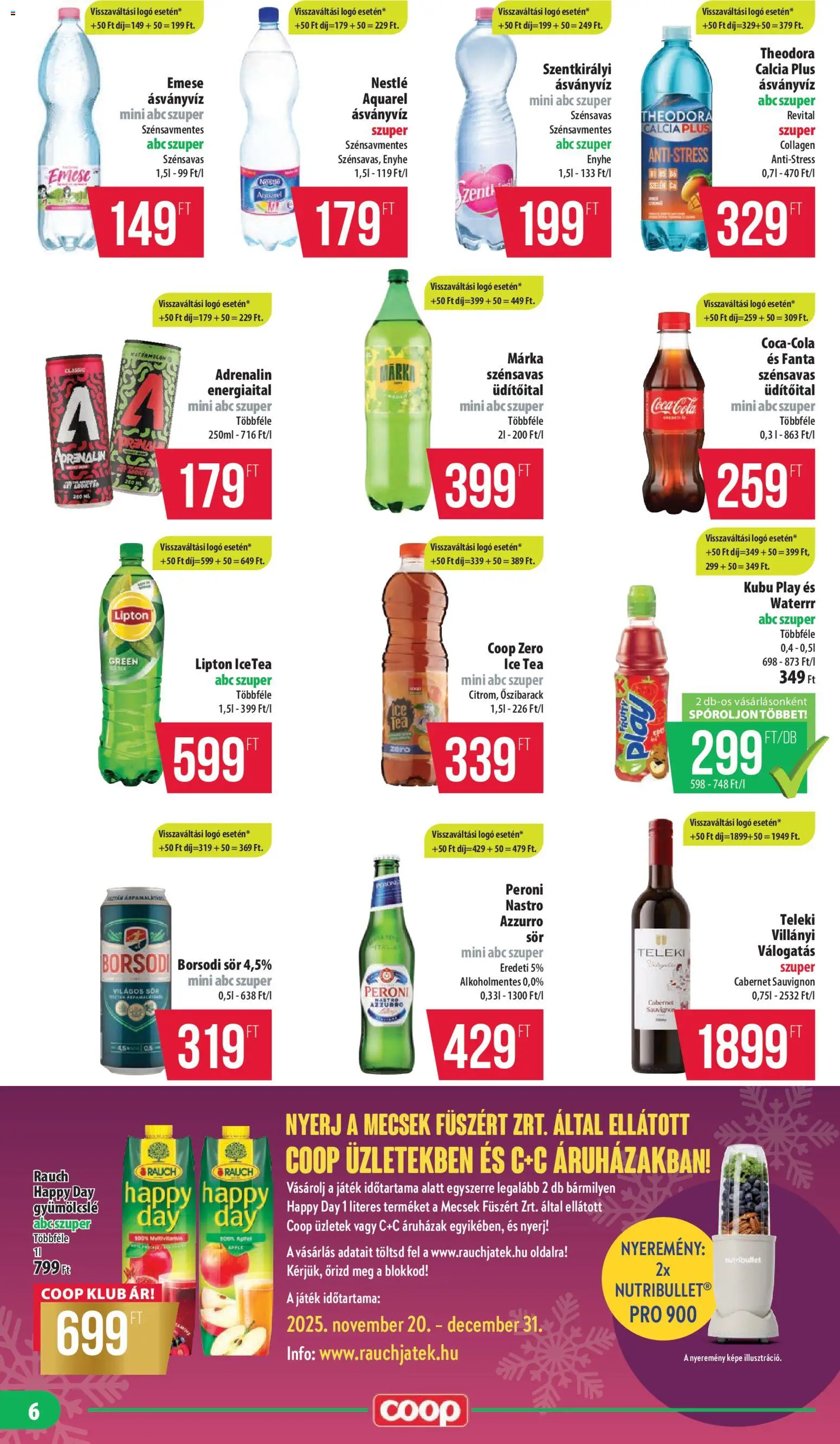 COOP akciós ujság - amely érvényes a következő dátumtól: 20.11.2025 | Oldal: 6 | Termékek: Őszibarack, Energiaital, Tea, Suva svinjska pečenica