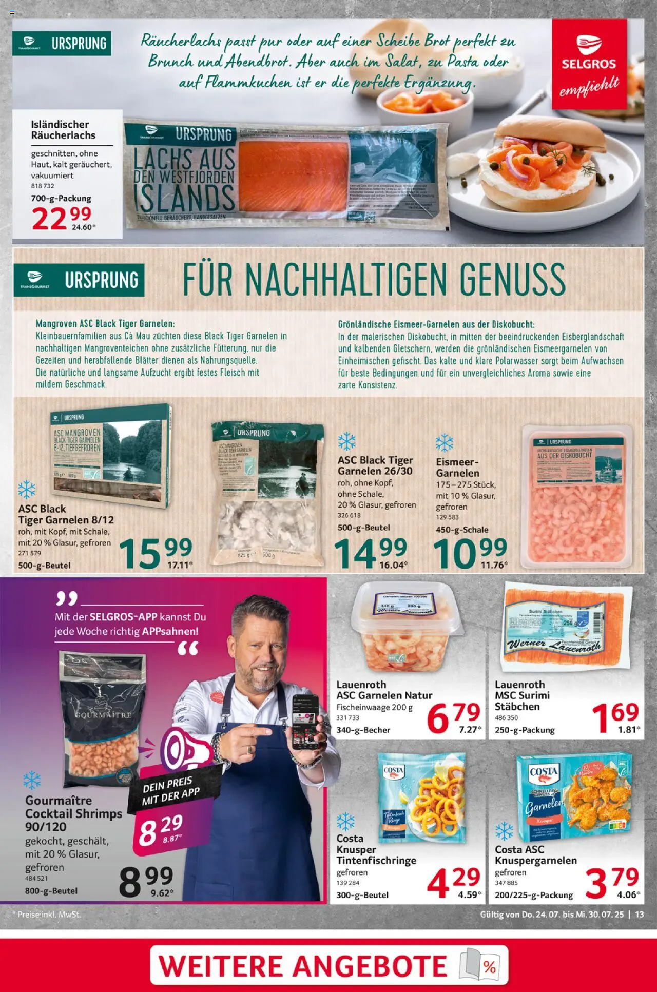 Selgros Prospekt 	 - gültig ab dem 24.07.2025 | Seite: 13 | Produkte: Garnelen, Räucherlachs, Brot, Tiger garnelen