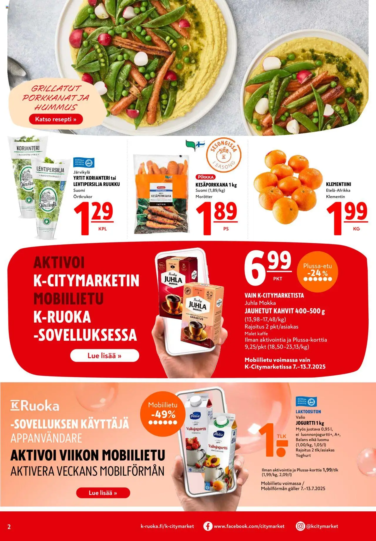  | Sivu: 2 | Tuotteet: Juhla Mokka, Klementiini, Korianteri, Jogurtti
