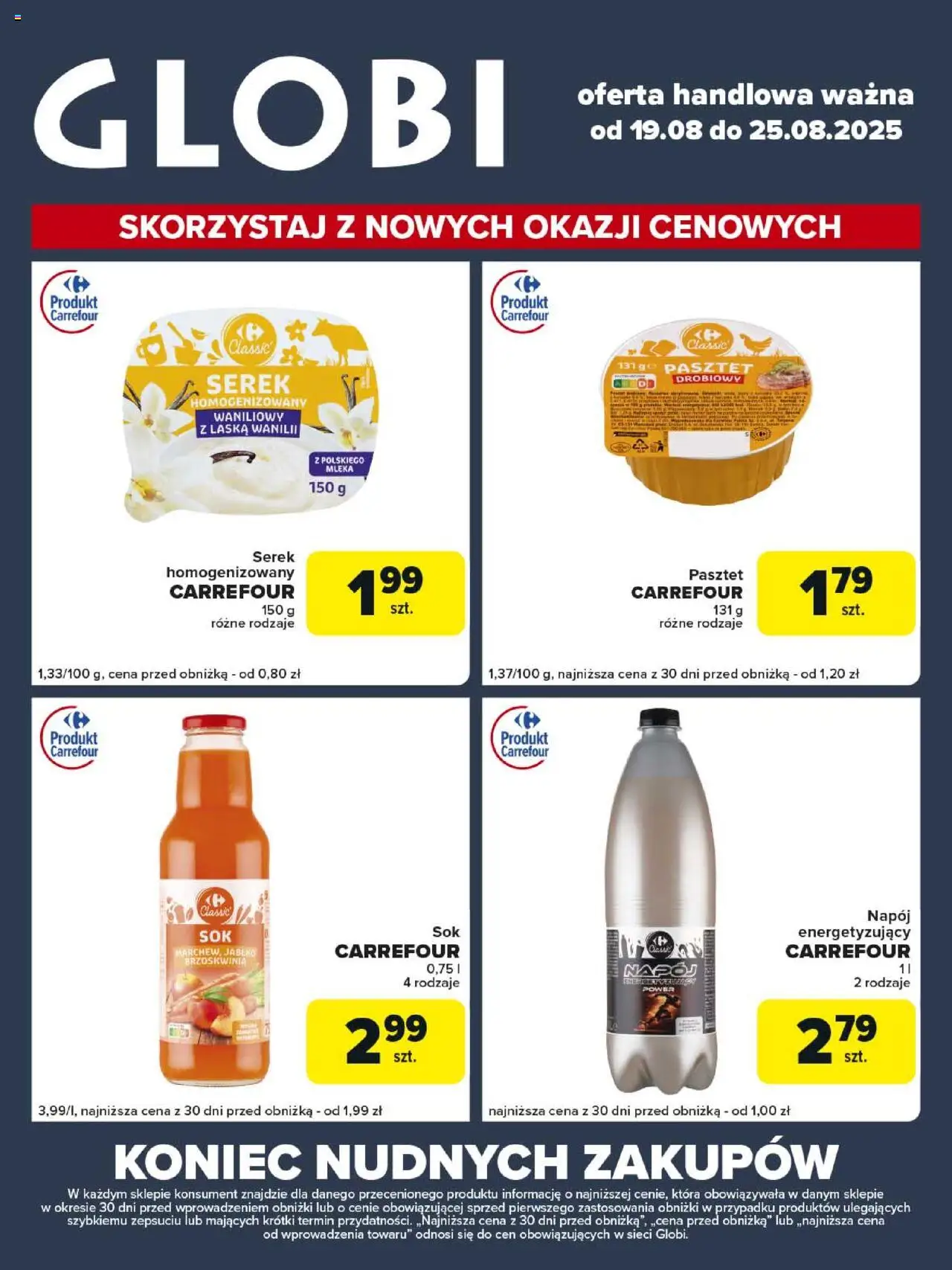 Carrefour Gazetka - Globi od 19.08.2025 | Strona: 2 | Produkty: Brzoskwinia, Serek homogenizowany, Serek, Mleka