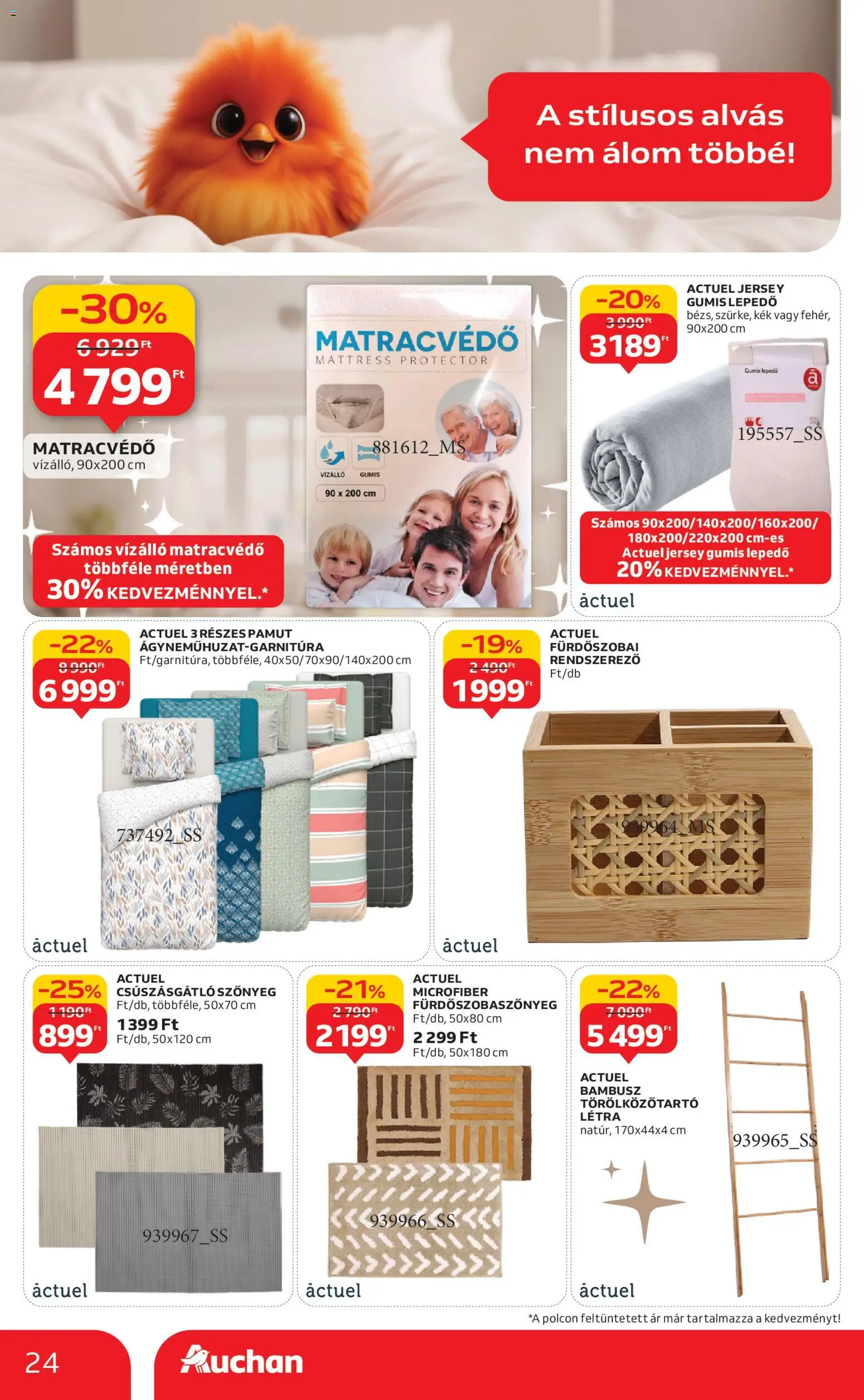 Auchan akciós ujság - amely érvényes a következő dátumtól: 24.12.2025 | Oldal: 24 | Termékek: Törölközőtartó, Rendszerező, Lepedő, Fürdőszobaszőnyeg