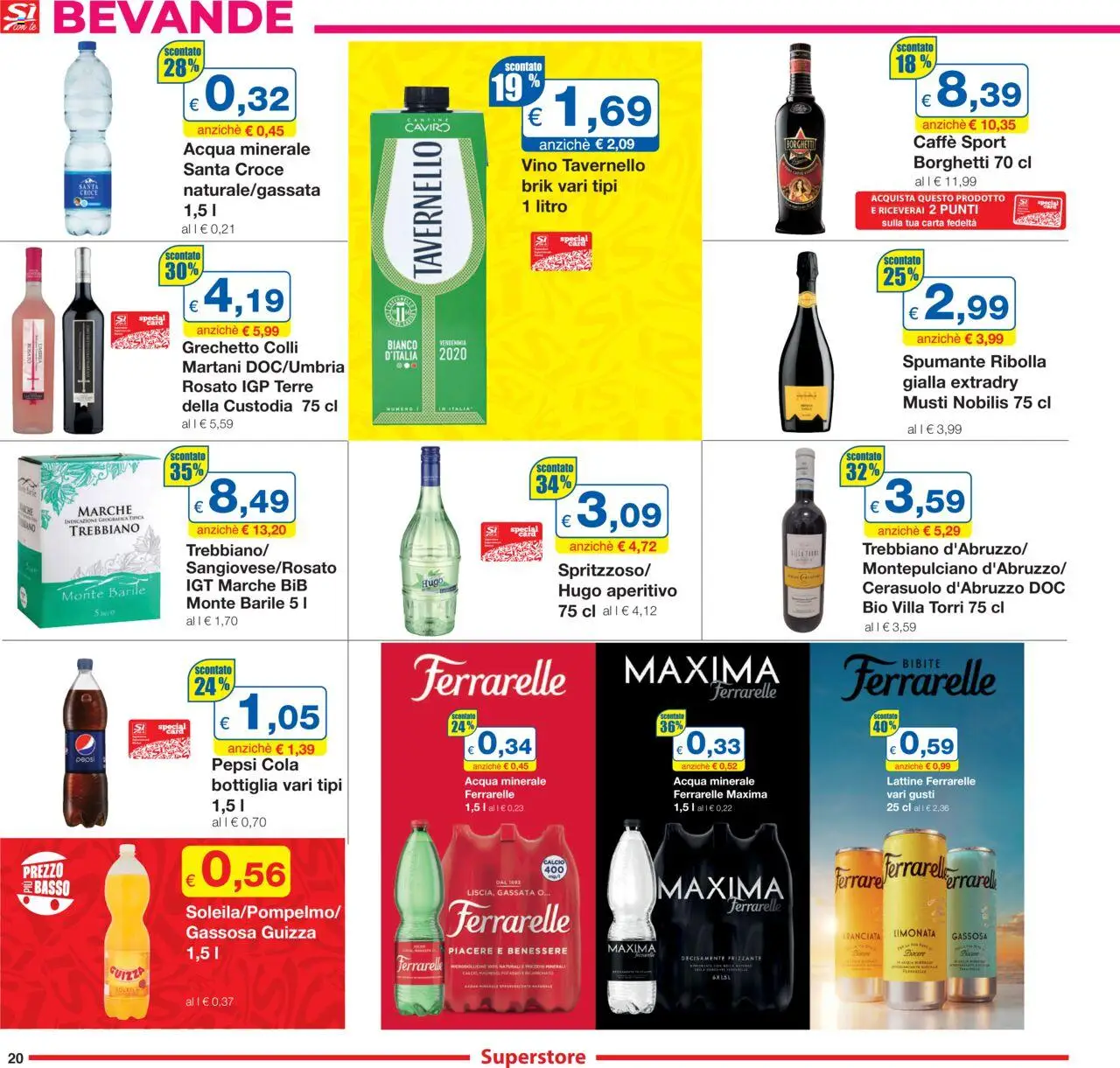 Volantino Sì con Te del 16.10.2025 | Pagina: 20 | Prodotti: Acqua, Vino, Bottiglia, Aperitivo