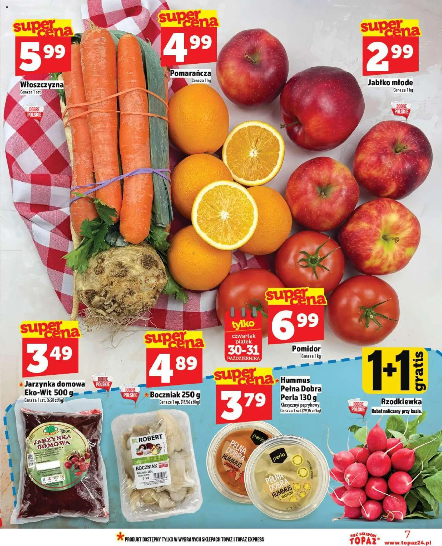 Topaz Gazetka od 30.10.2025 | Strona: 7 | Produkty: Hummus klasyczny, Hummus, Hummus paprykowy