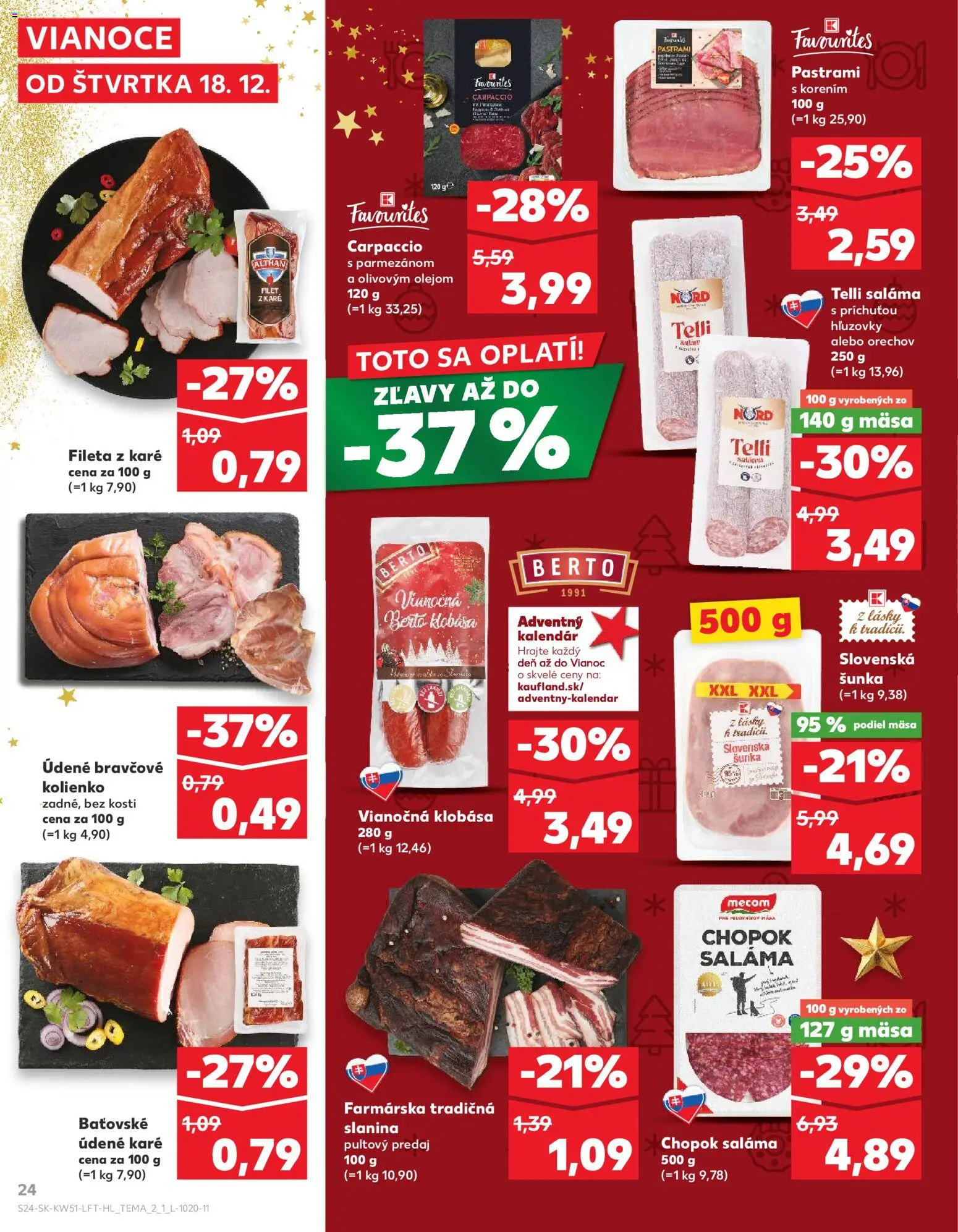 Kaufland SK akciós ujság - amely érvényes a következő dátumtól: 18.12.2025 | Oldal: 24 | Termékek: Pastrami
