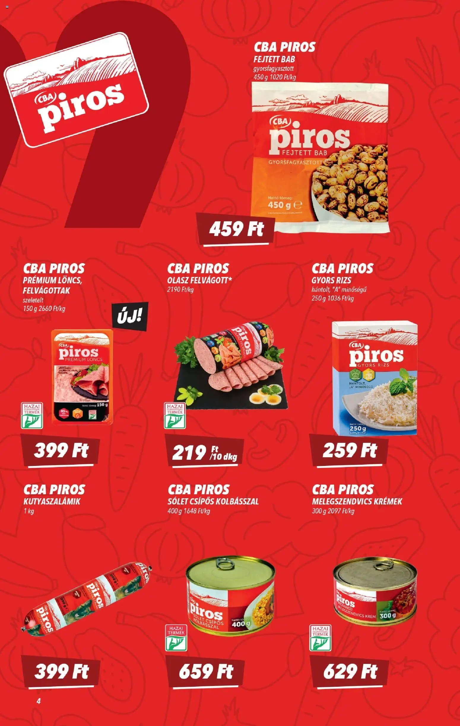 CBA akciós ujság - amely érvényes a következő dátumtól: 19.02.2026 | Oldal: 4 | Termékek: Löncs, Gyors rizs, Sólet, Rizs