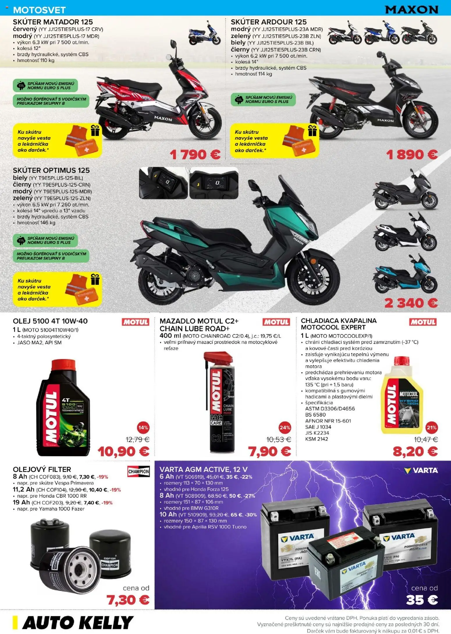 Nové Auto Kelly akcie – leták je platný od 03.02.2026 | Strana: 8 | Produkty: Olej, Vesta