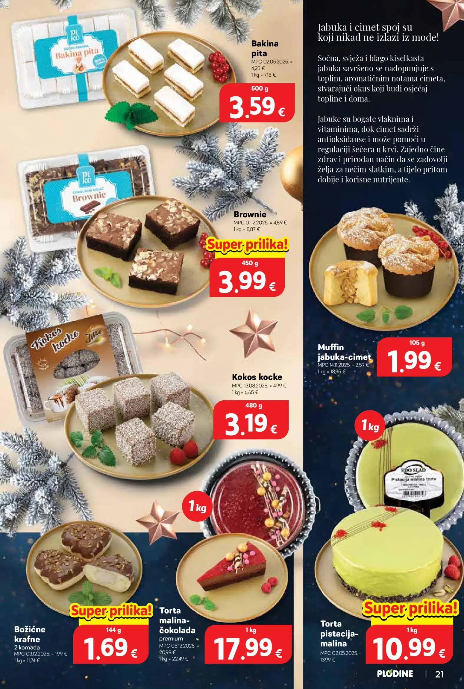 Plodine katalog | vrijedi od 10.12.2025 | Stranica: 21 | Proizvodi: Pita, Krafne, Torta, Jabuka