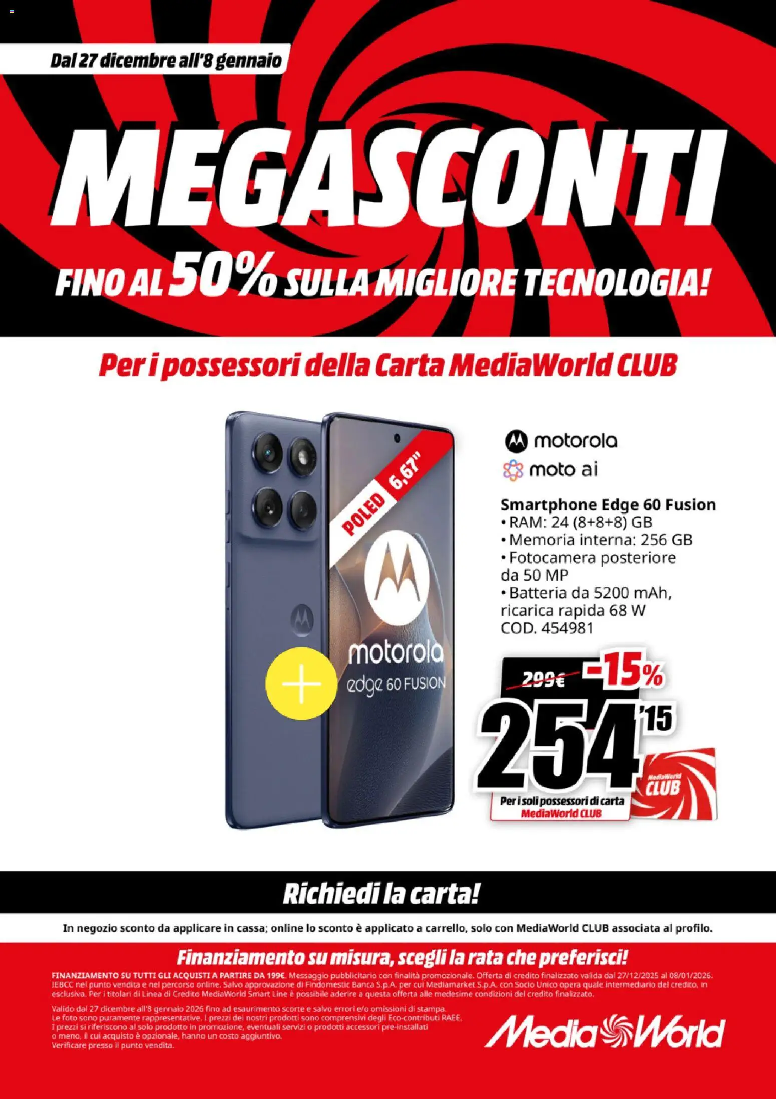 Volantino Media World del 27.12.2025 | Pagina: 6 | Prodotti: Smartphone, Fotocamera, Batteria