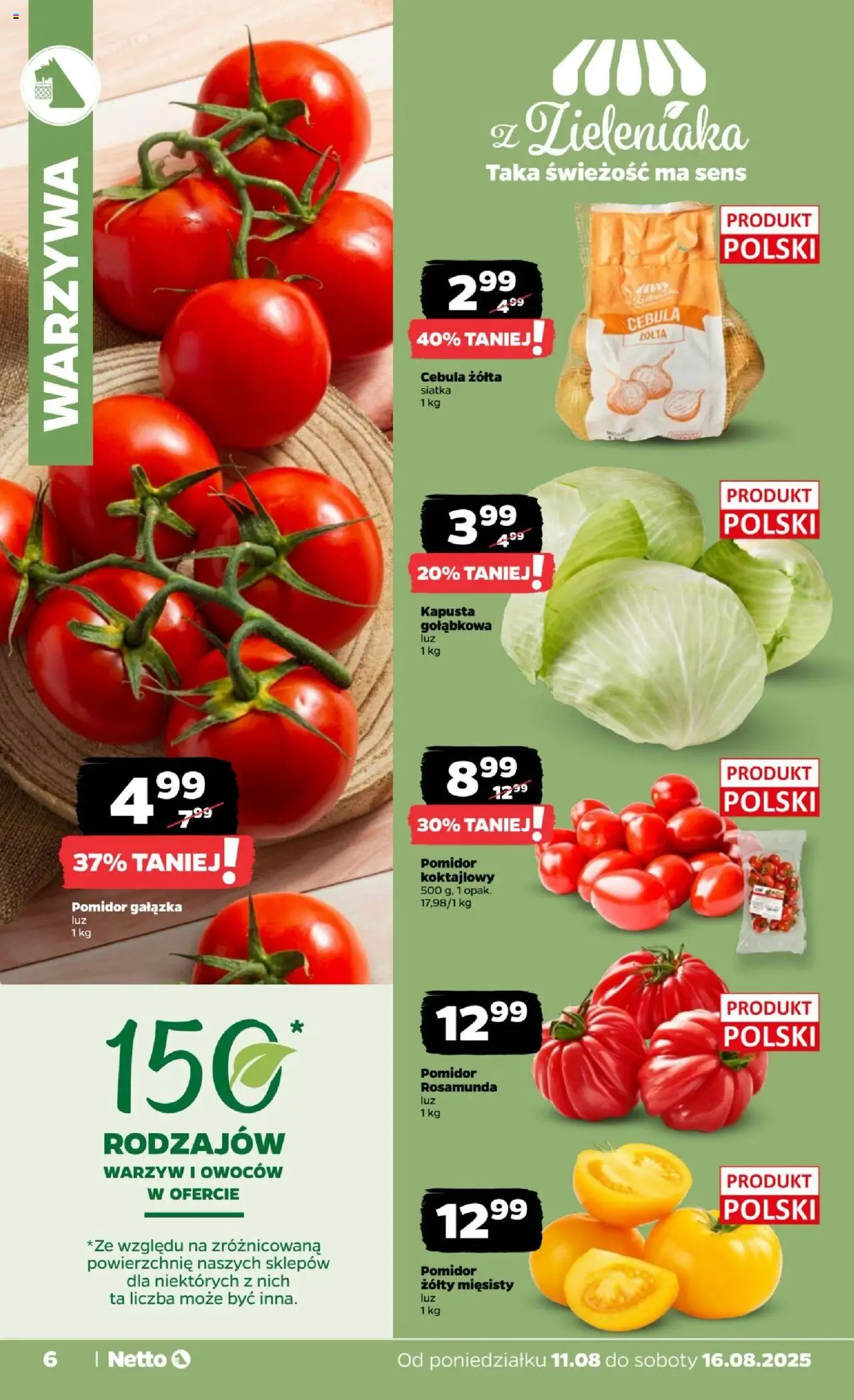 Netto gazetka - Spożywcza od 11.08.2025 | Strona: 6 | Produkty: Kapusta, Siatka, Warzywa