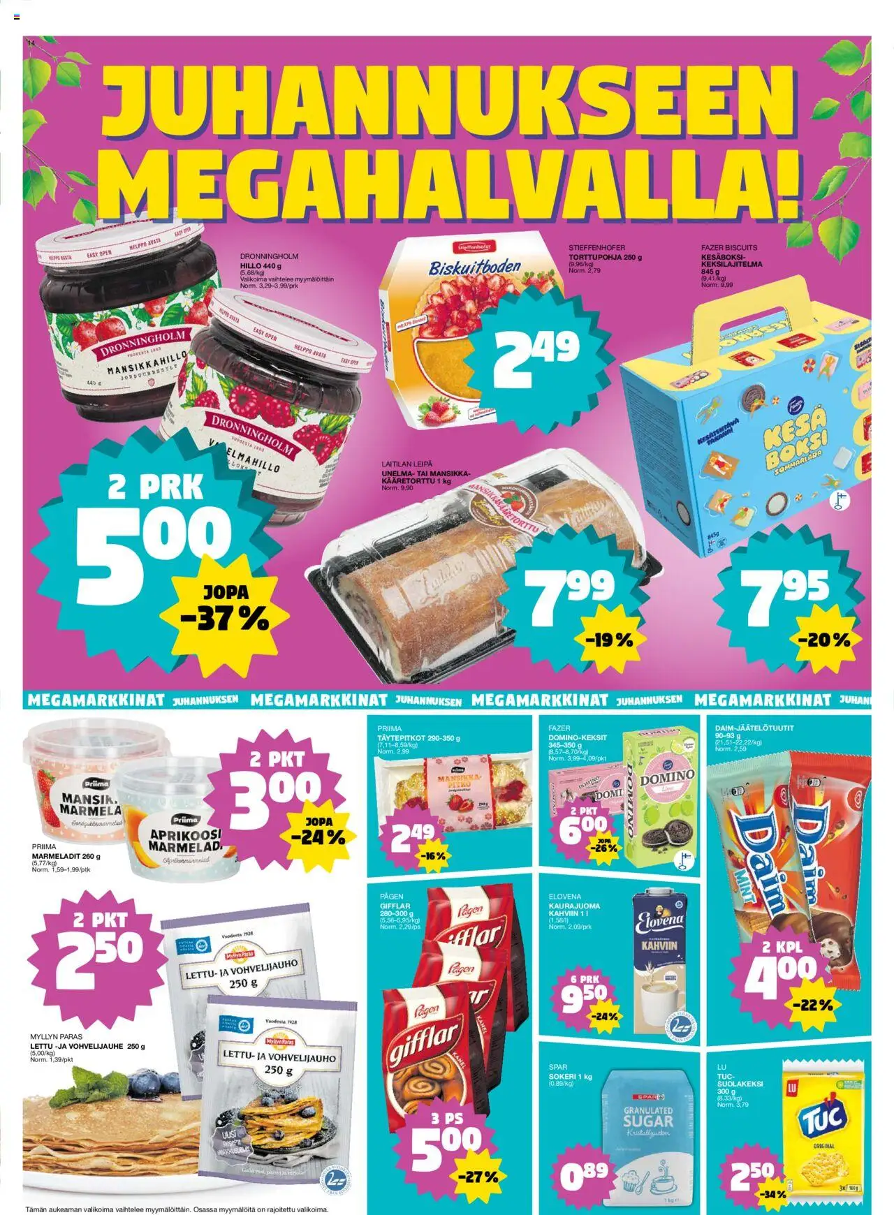  | Sivu: 14 | Tuotteet: Mansikkahillo, Aprikoosi, Kaurajuoma, Kääretorttu