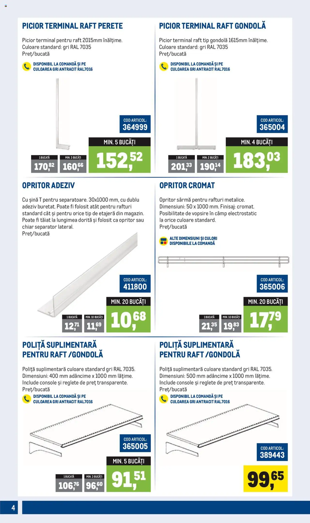 Catalog Metro – valabil de la 01.07.2025 | Pagină: 4 | Produse: Raft, Etajeră, Adeziv