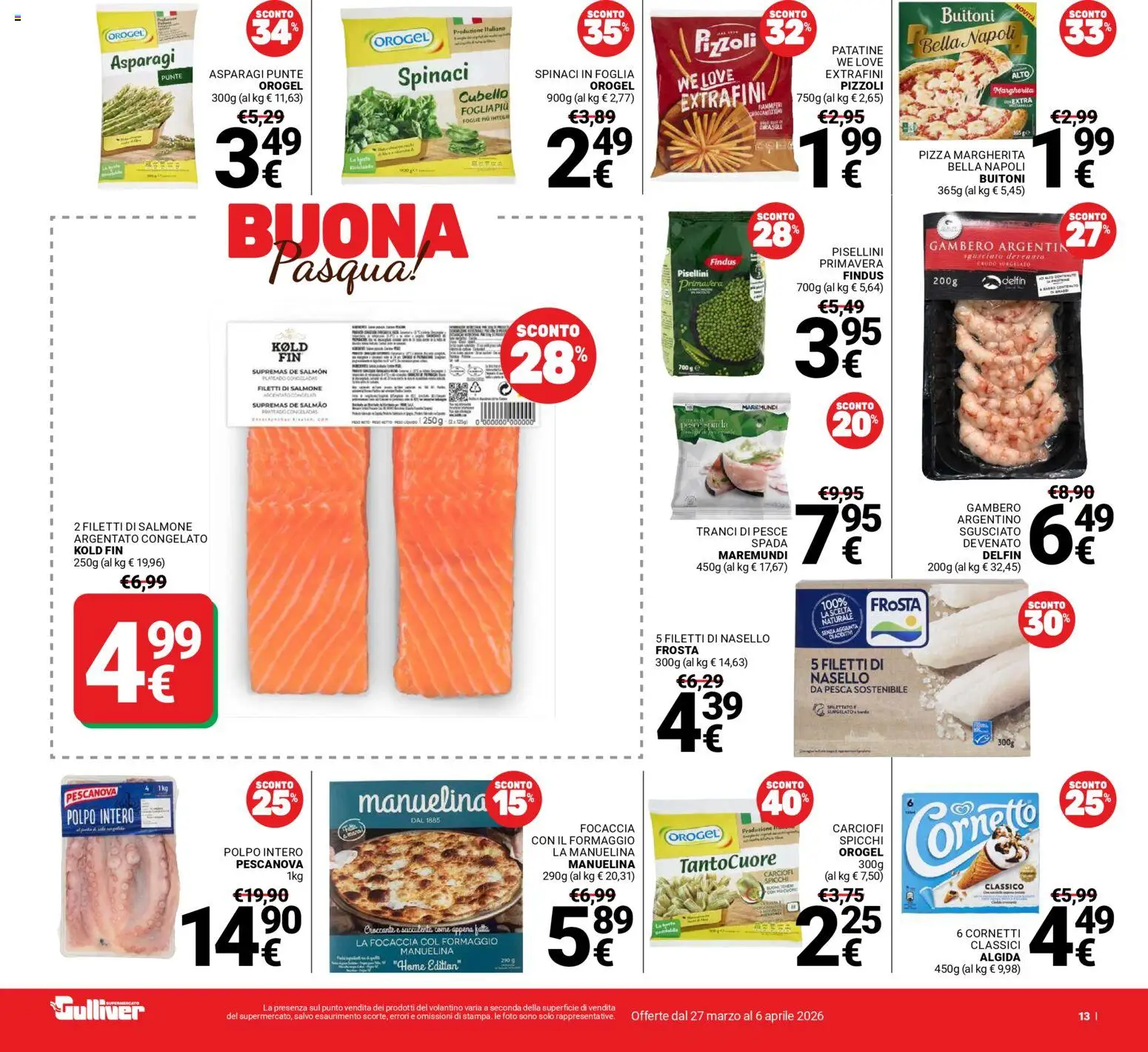 Volantino Gulliver del 27.03.2026 | Pagina: 13 | Prodotti: Focaccia, Formaggio, Carciofi, Asparagi