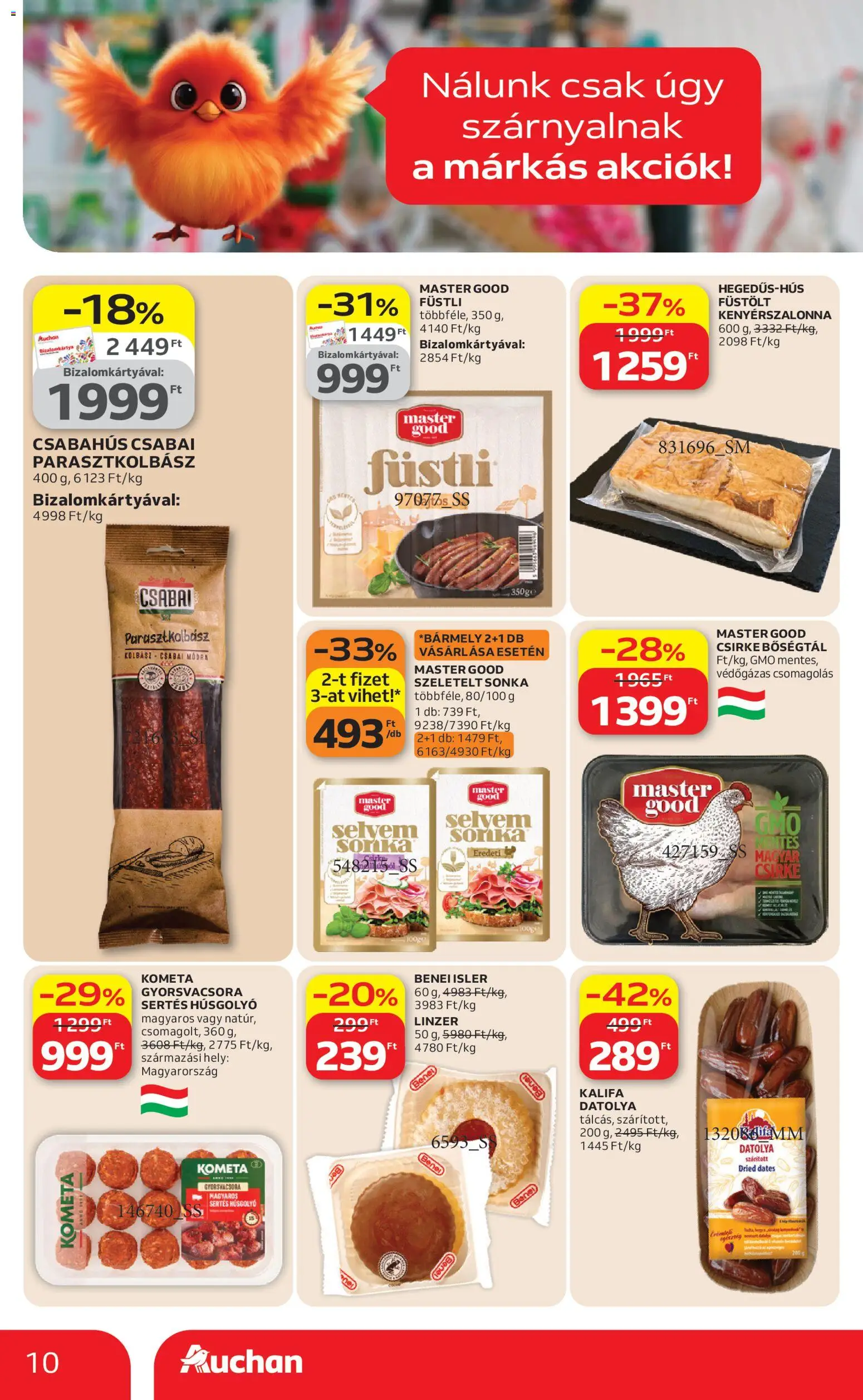 Auchan akciós ujság - amely érvényes a következő dátumtól: 09.04.2026 | Oldal: 10 | Termékek: Datolya, Kolbász, Sonka, Linzer