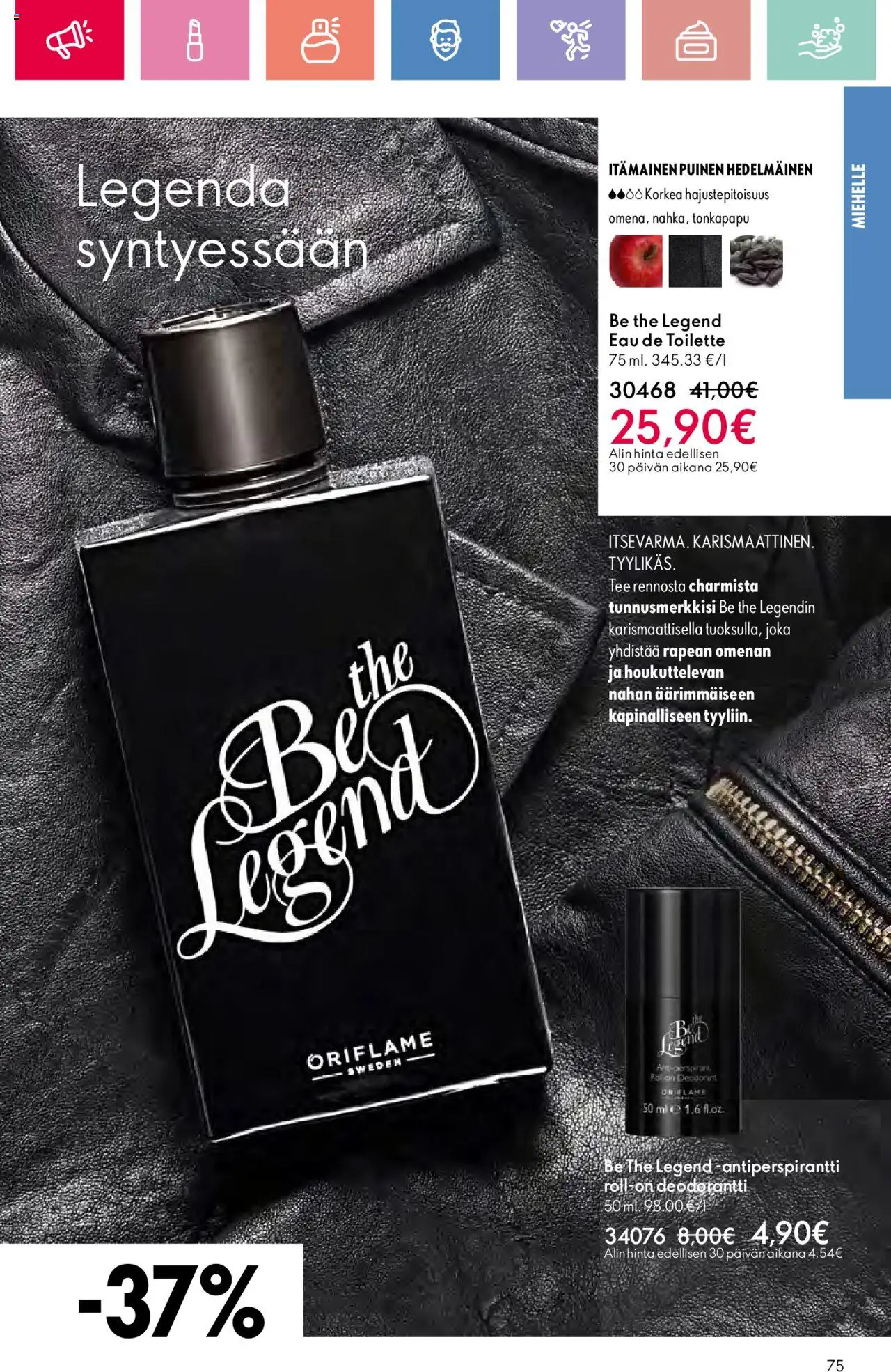  | Sivu: 75 | Tuotteet: Eau de toilette, Deodorantti, Antiperspirantti, Tee