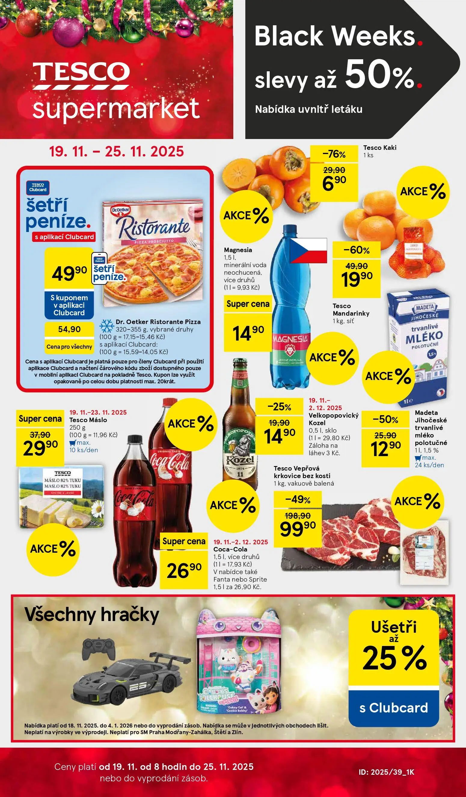 Tesco Black Friday od 19.11.2025 | Strana: 1 | Produkty: Pizza, Síť, Vepřová krkovice bez kosti, Láhev