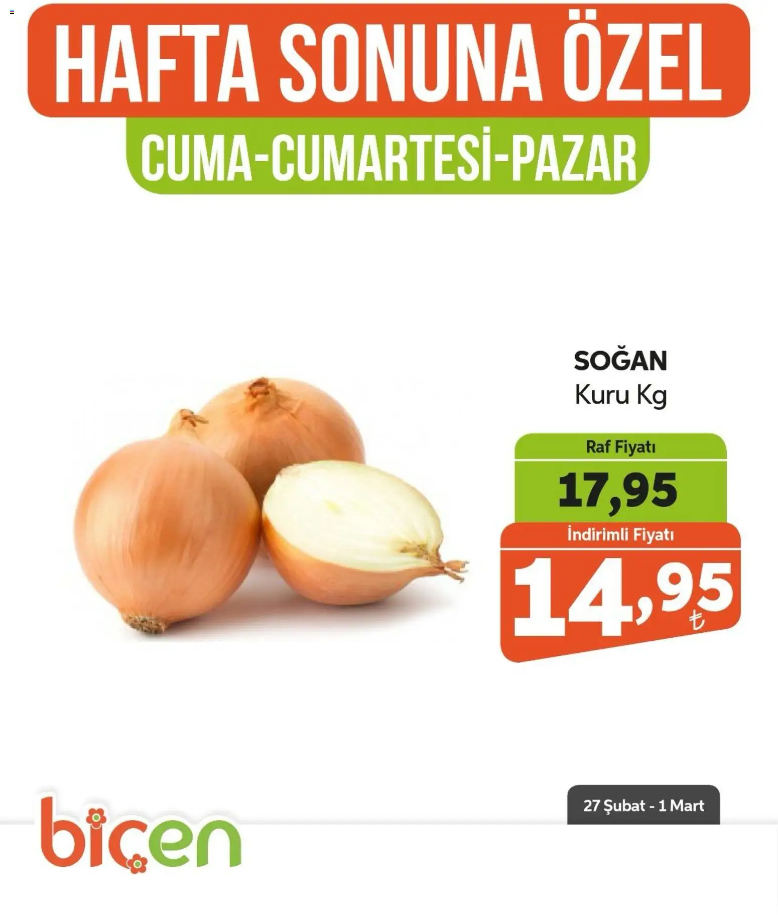 Biçen Market - Hafta Sonuna Özel  - 27.02.2026 tarihinden itibaren geçerlidir | Sayfa: 16 | Ürünler: Raf, Soğan