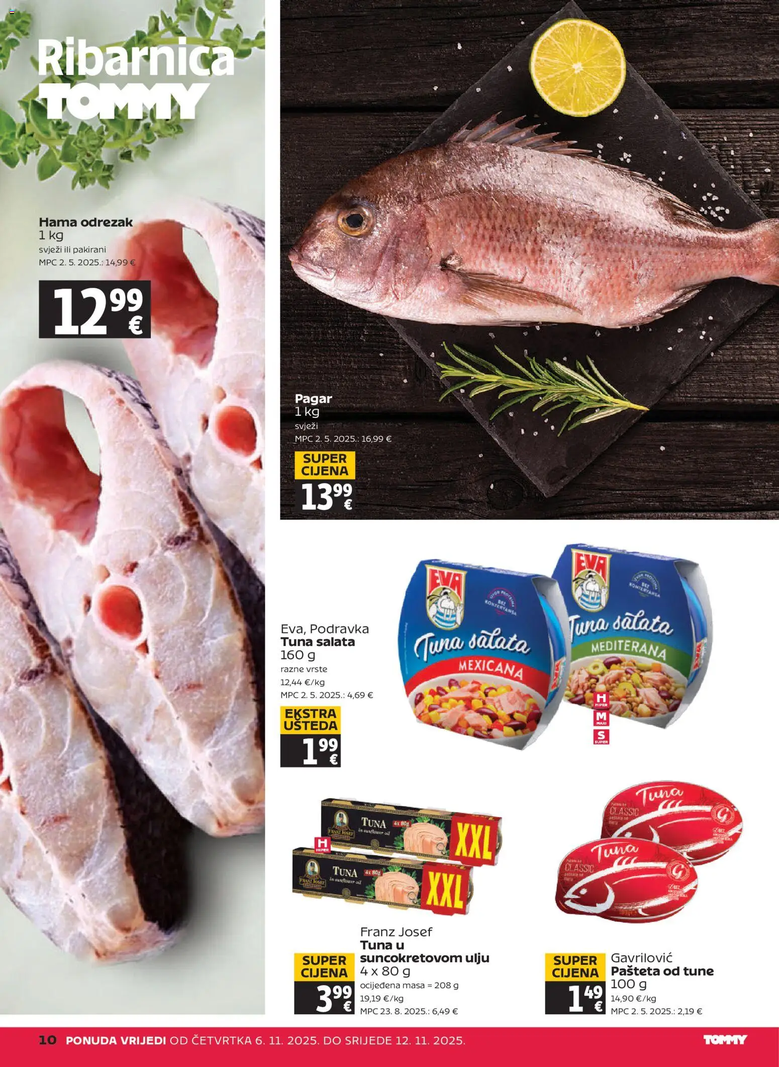 Tommy katalog | vrijedi od 06.11.2025 | Stranica: 10 | Proizvodi: Podravka, Pašteta, Salata, Tuna