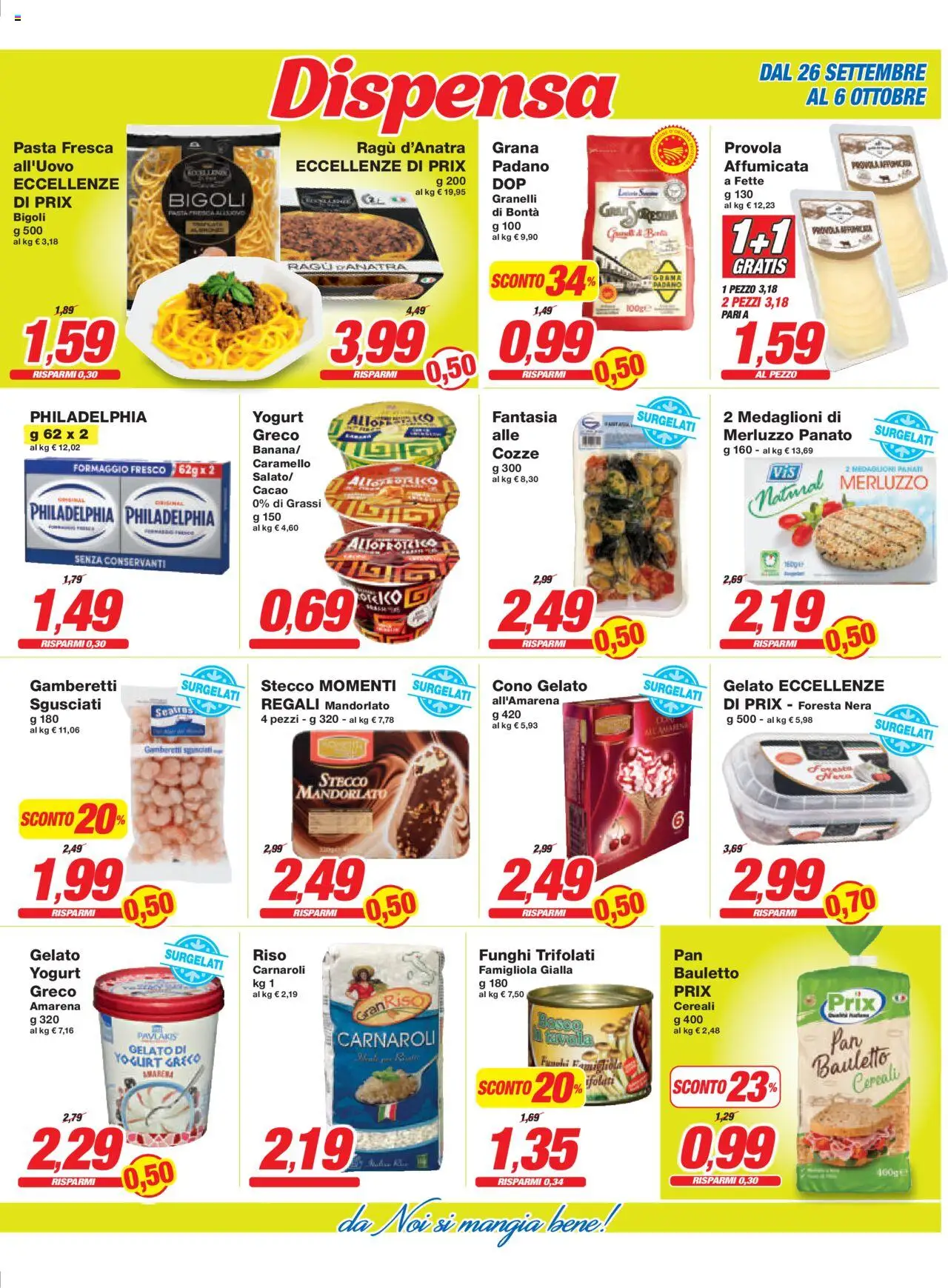 Volantino Prix del 26.09.2025 | Pagina: 15 | Prodotti: Cozze, Pasta, Provola, Amarena