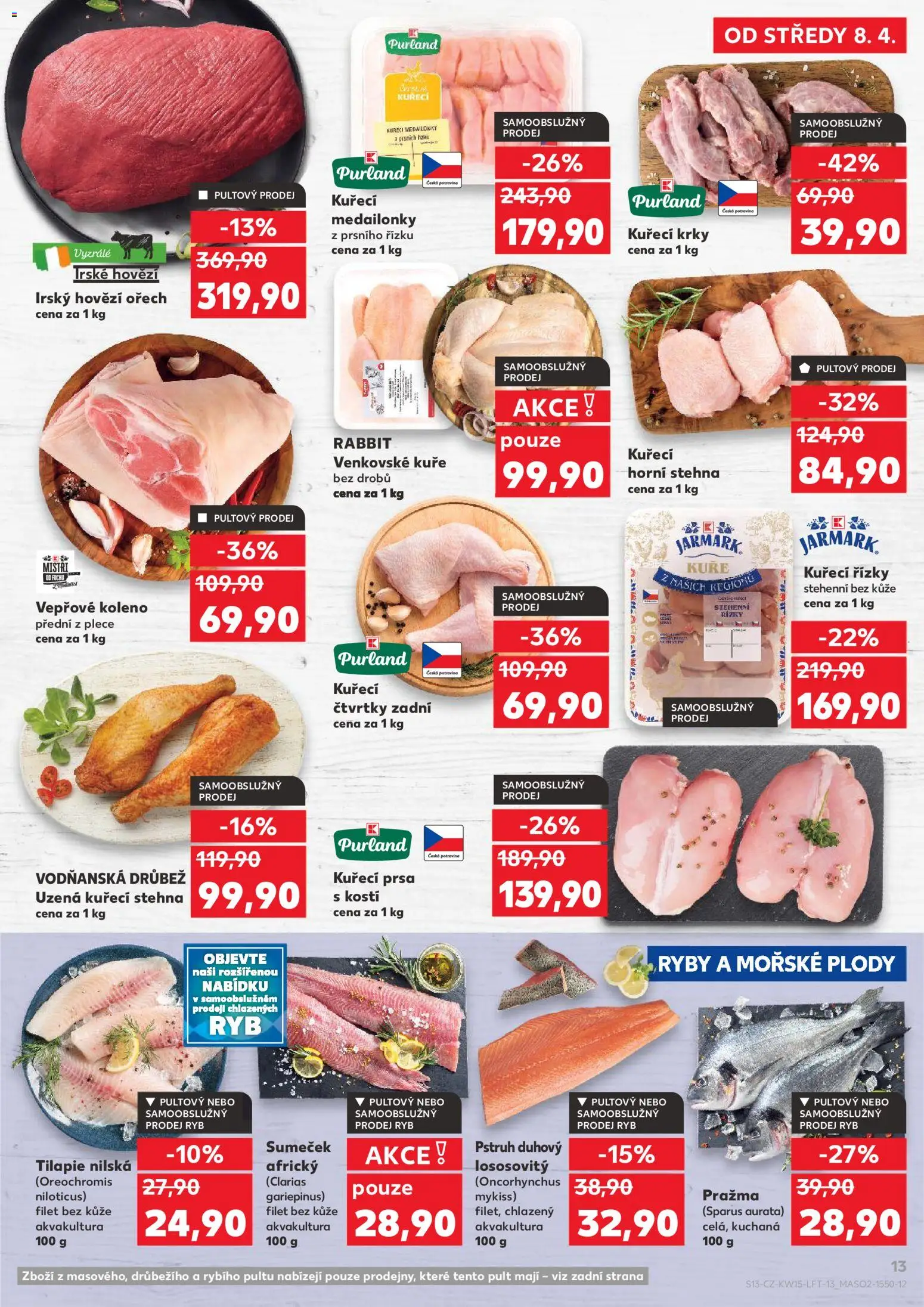 Kaufland leták od 08.04.2026 | Strana: 13 | Produkty: Kuřecí čtvrtky, Tilapie, Filet, Kuřecí stehna
