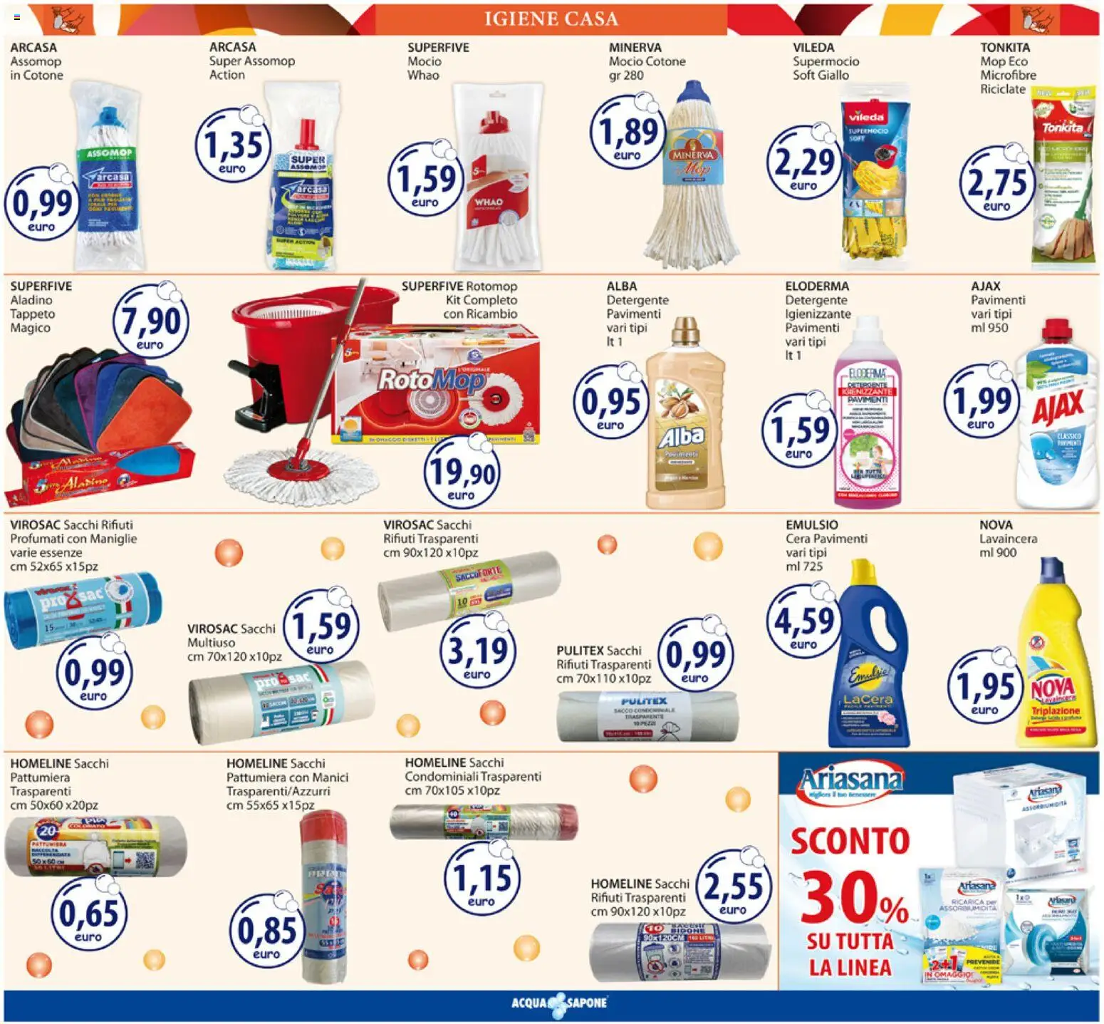 Volantino Acqua e Sapone del 17.11.2025 | Pagina: 16 | Prodotti: Sapone, Detergente, Mocio, Pattumiera