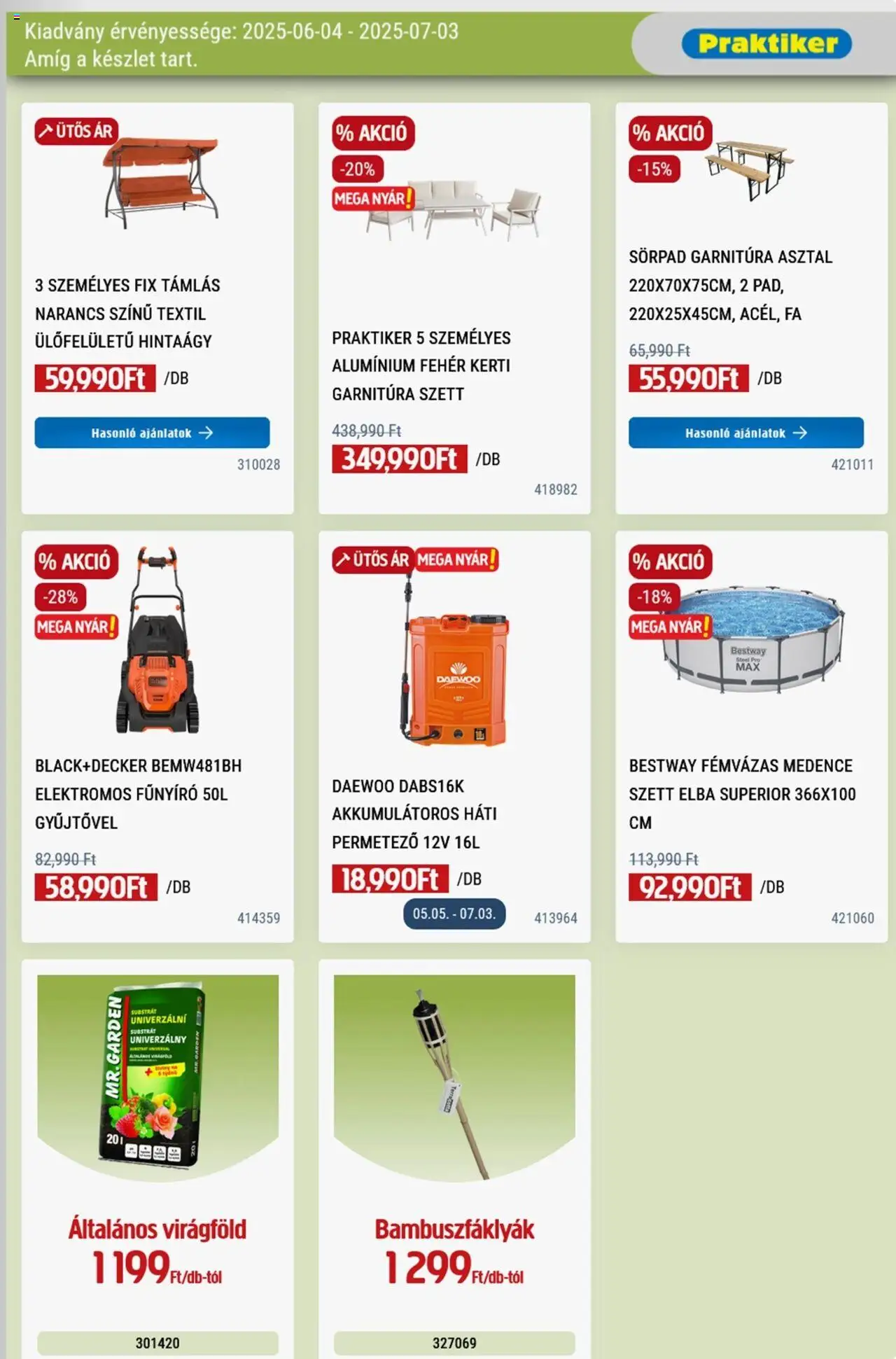 Praktiker akciós ujság - amely érvényes a következő dátumtól: 04.06.2025 | Oldal: 29 | Termékek: Sörpad, Sörpad garnitúra, Asztal, Hintaágy