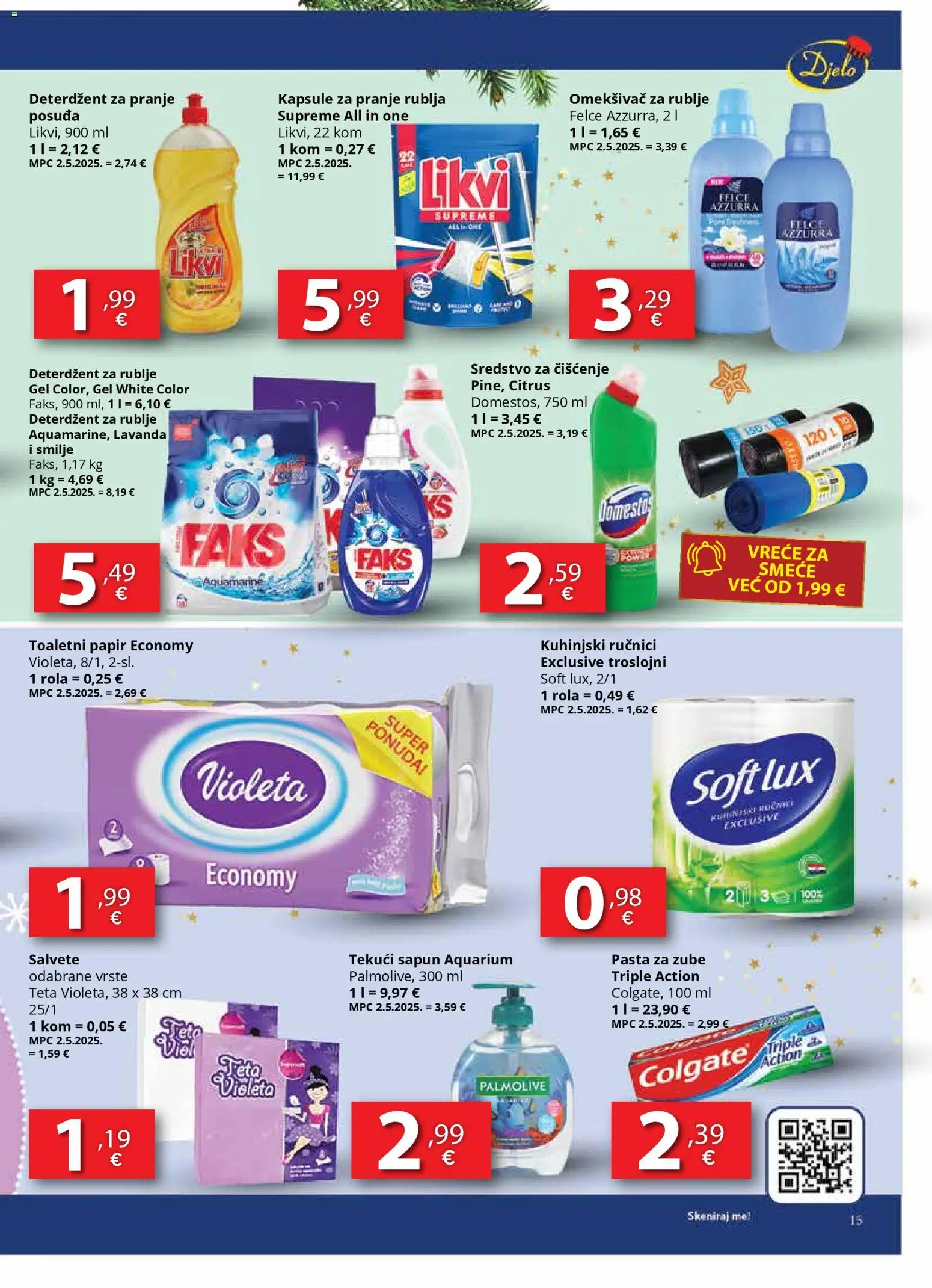 Djelo katalog | vrijedi od 22.12.2025 | Stranica: 15 | Proizvodi: Faks, Omekšivač, Salvete, Violeta