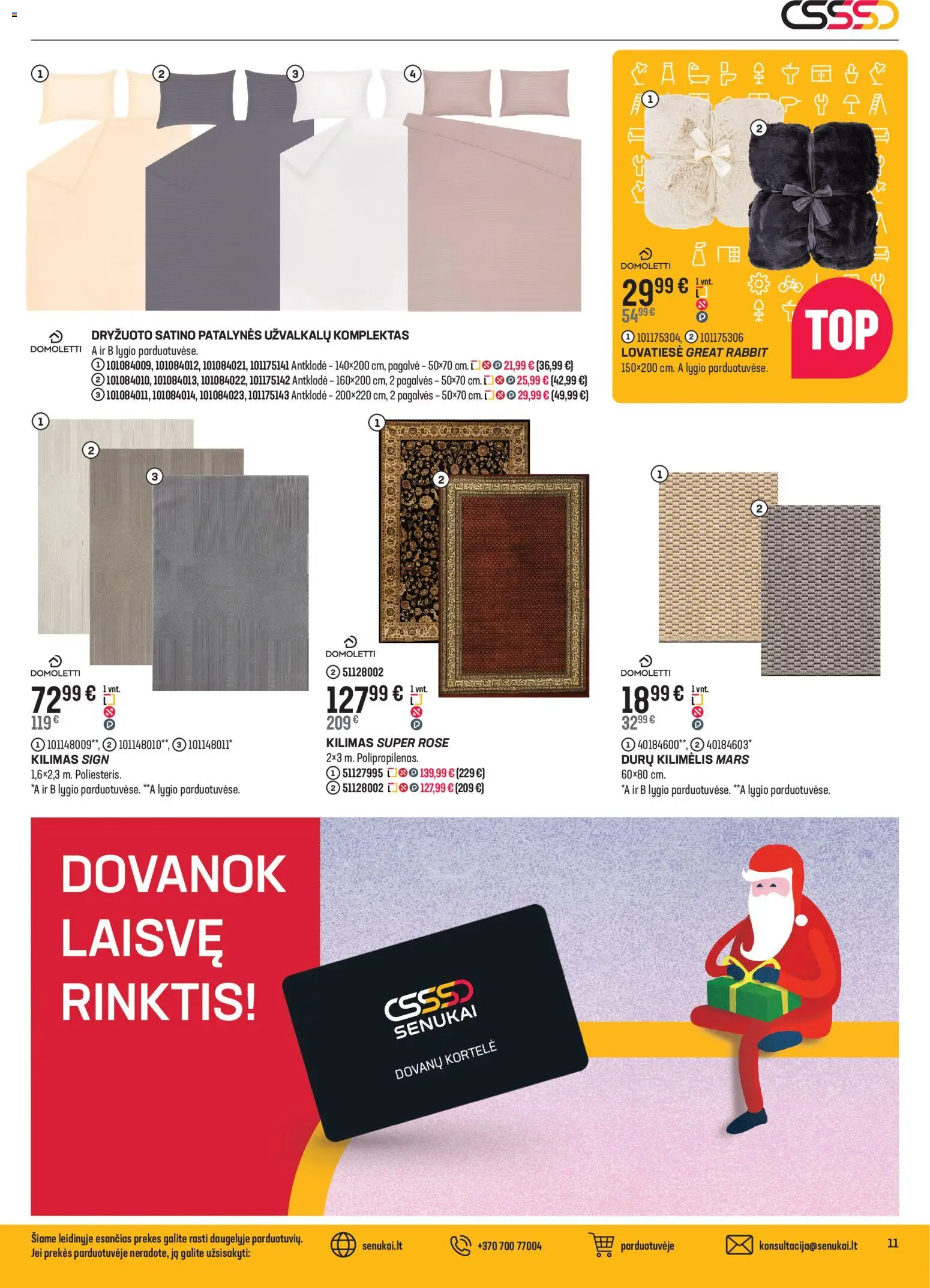 Senukai akcijos nuo 10.12.2025 | Puslapis: 11 | Prekių: Antklodė, Kilimėlis, Kilimas, Durų kilimėlis