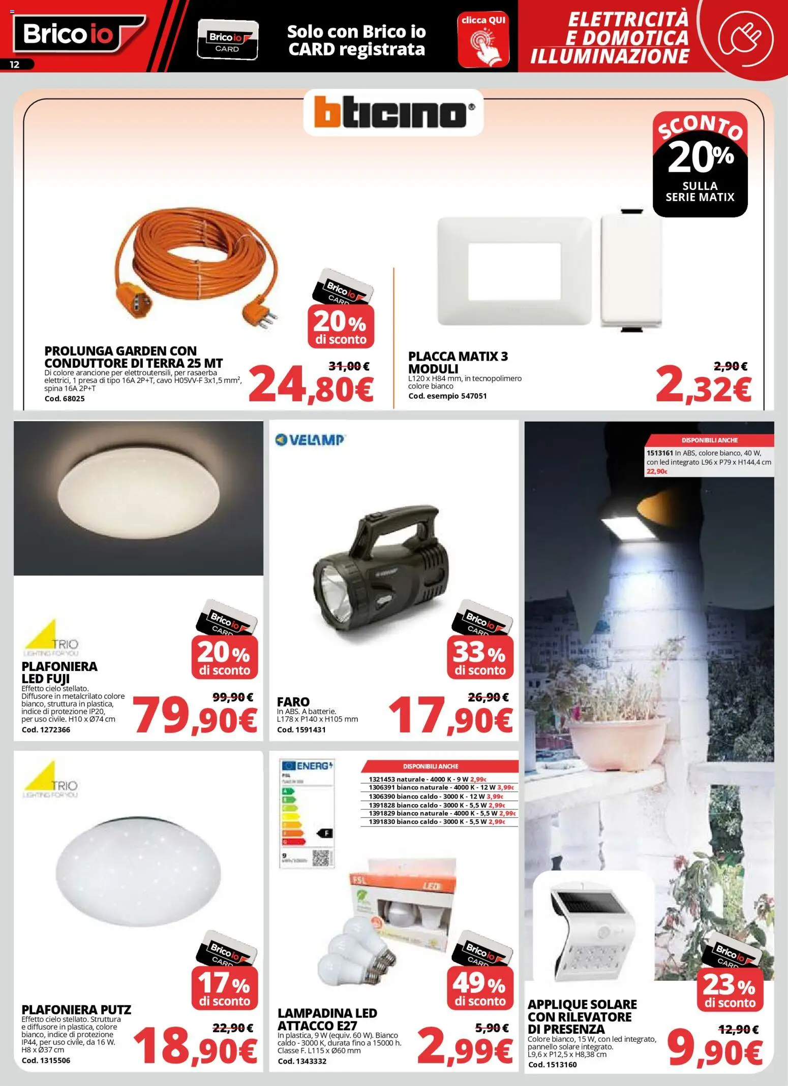 Volantino Brico io del 05.03.2026 | Pagina: 12 | Prodotti: Rasaerba, Cavo, Presa, Terra