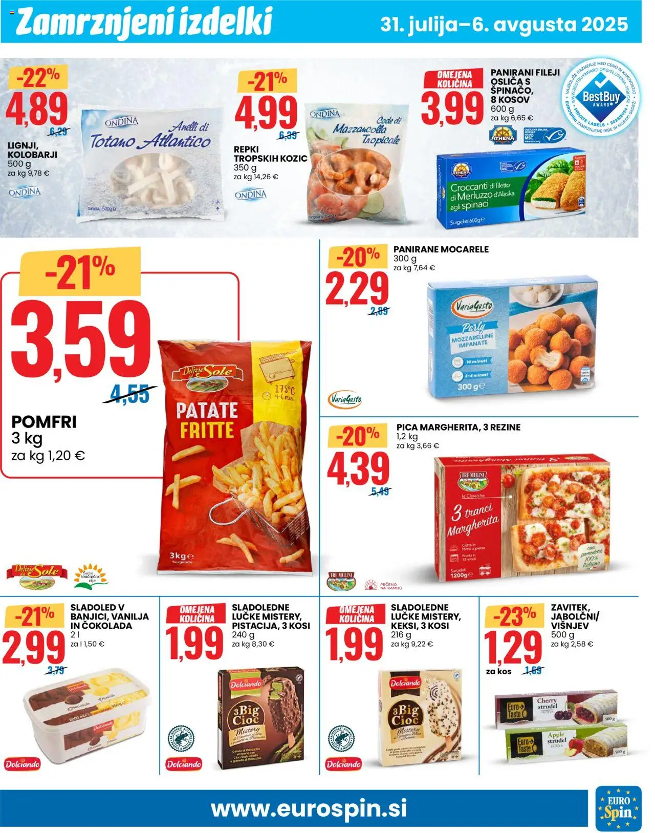 Eurospin katalog │ velja od 31.07.2025 | Stran: 9 | Izdelki: Kos, Cokolada, Ribe, Sladoled