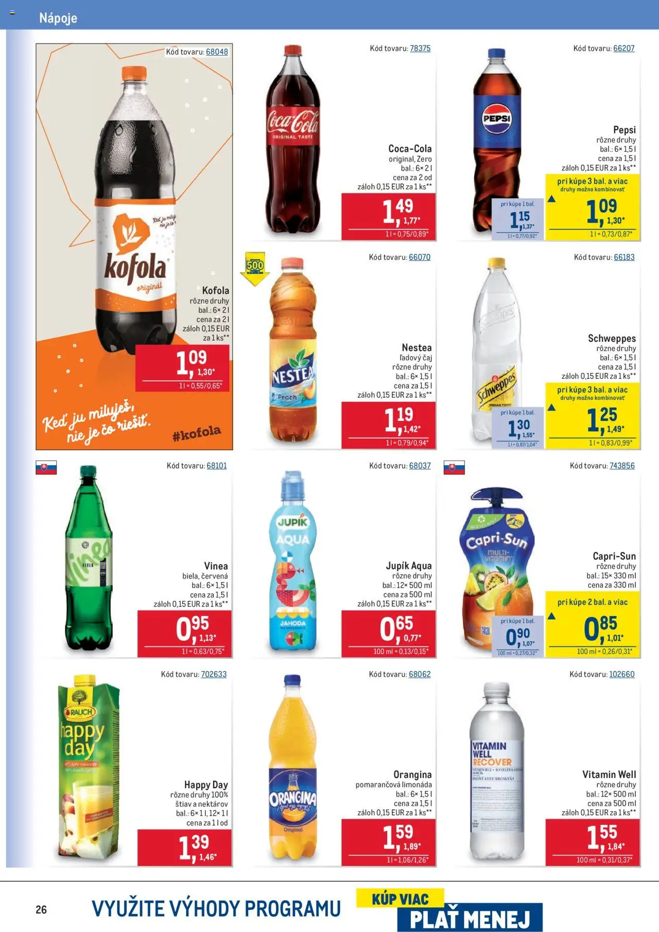 Nové Metro akcie – leták je platný od 08.10.2025 | Strana: 26 | Produkty: Čaj, Kofola, Pepsi, Vinea