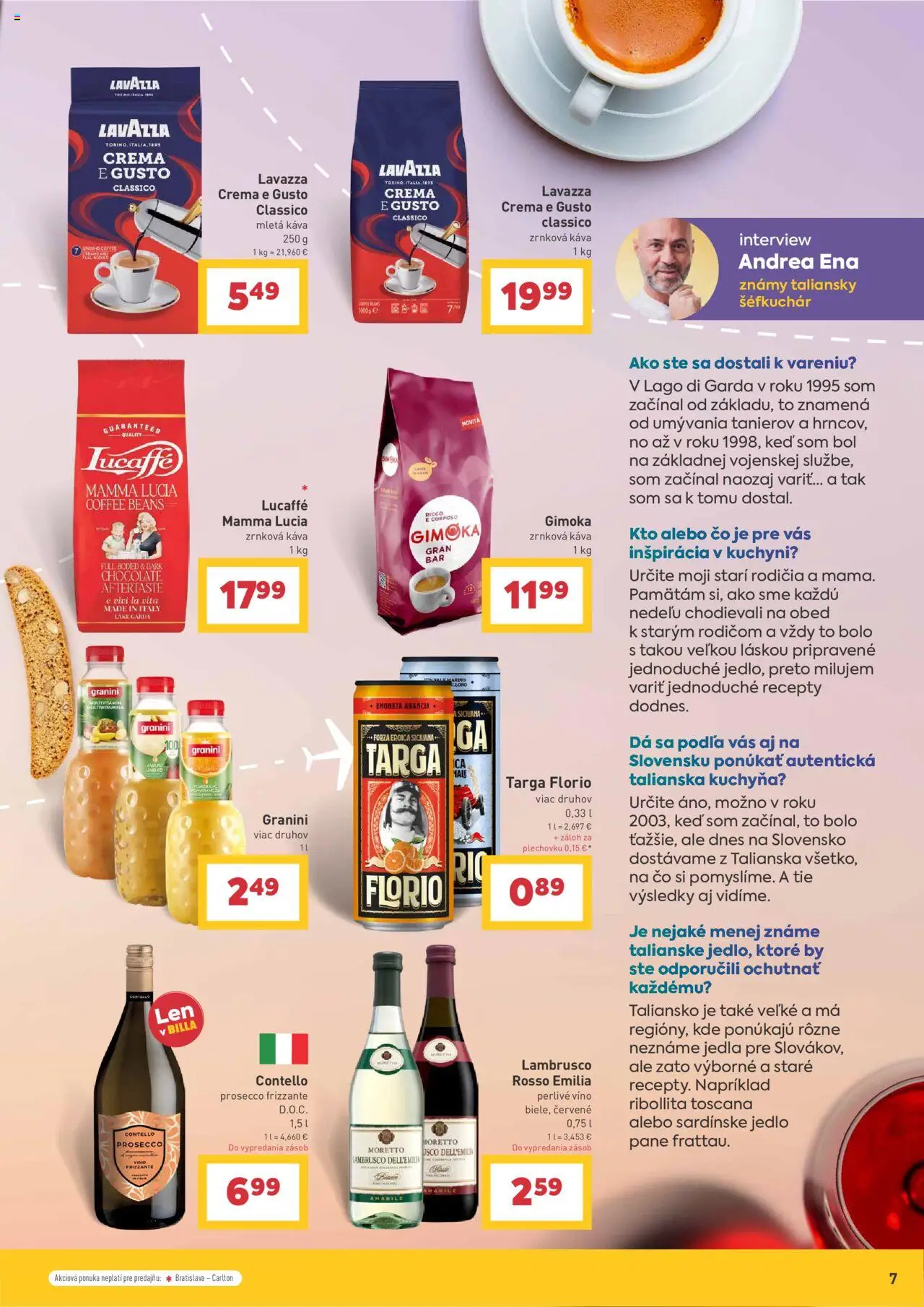 Billa spoznávajte svet a jeho chute │ platný od 30.07.2025 | Strana: 7 | Produkty: Kuchyňa, Prosecco, Lavazza, Perlivé víno