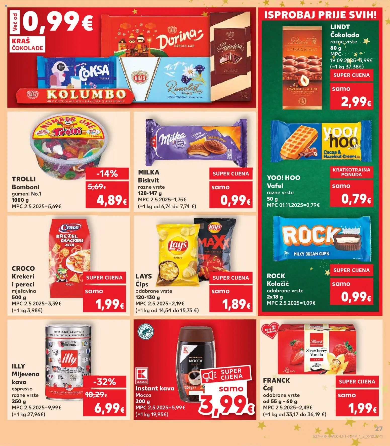 Kaufland katalog | vrijedi od 10.12.2025 | Stranica: 27 | Proizvodi: Mljevena kava, Kava, Čokolada, Čaj
