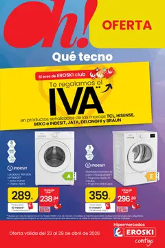 Vista previa Eroski Qué tecno válido desde el 23.04.2026