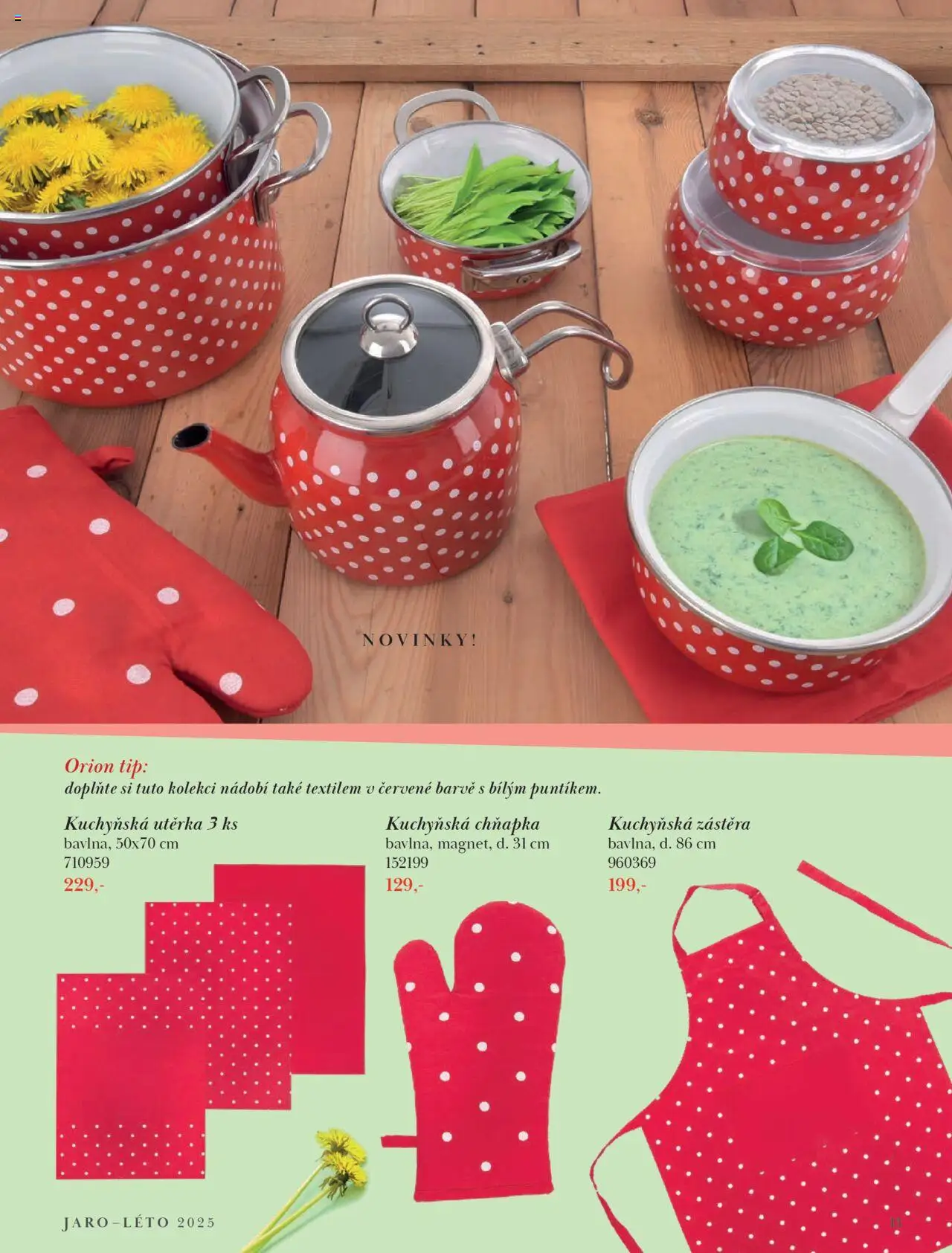 Orion katalog - Magazín Jaro/Léto 2025 od 21.03.2025 | Strana: 13 | Produkty: Nádobí, Zástěra, Chňapka, Utěrka