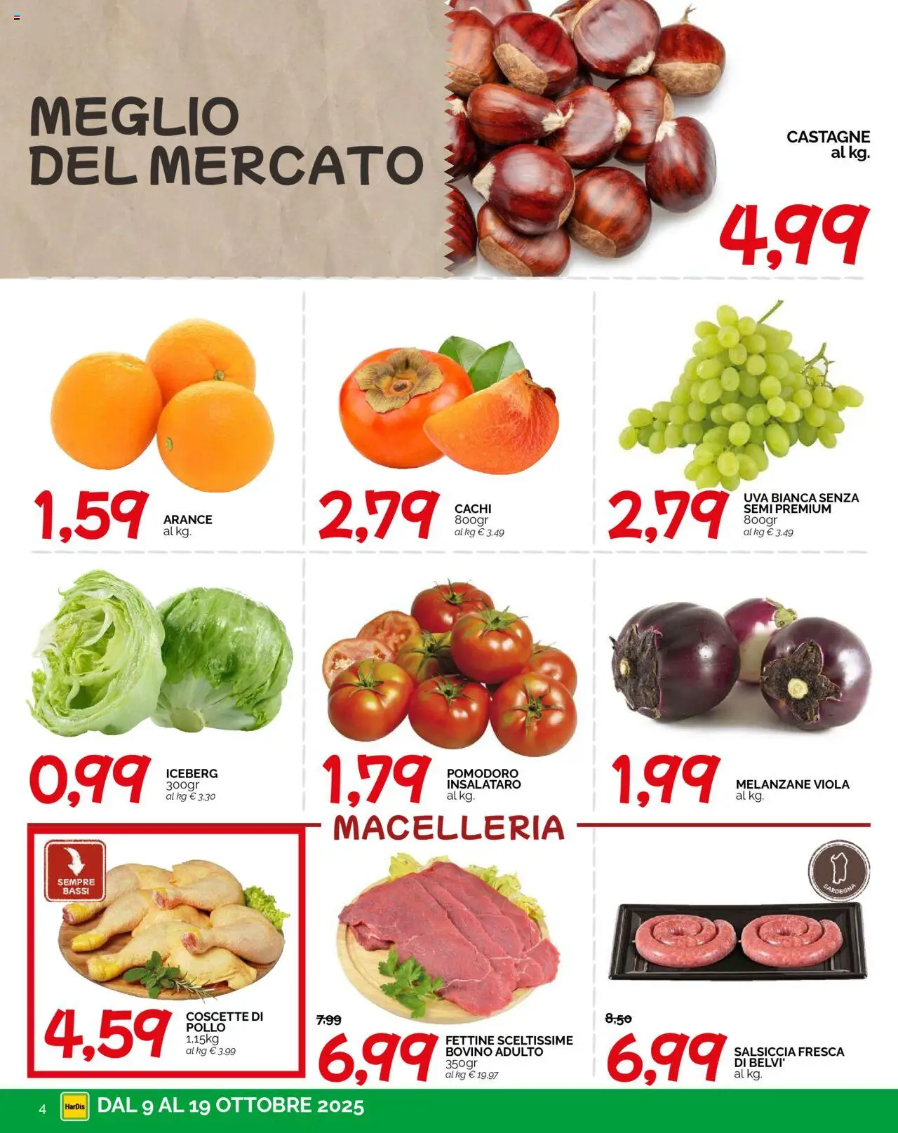 Volantino HarDis del 09.10.2025 | Pagina: 4 | Prodotti: Bovino, Cachi, Uva, Melanzane