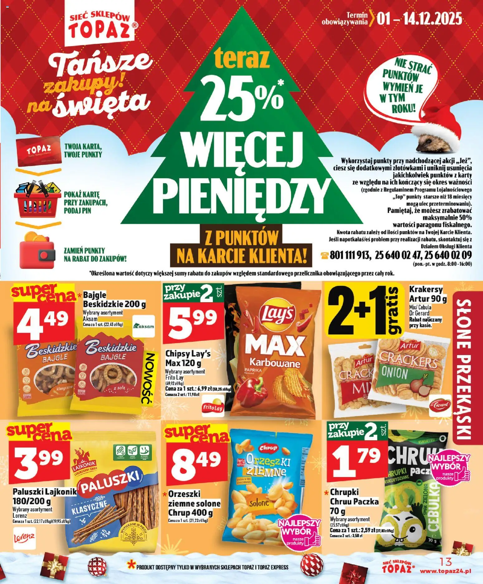 Topaz Gazetka - Ceny małe na stałe od 11.12.2025 | Strona: 13 | Produkty: Chipsy, Chrupki, Paluszki, Krakersy