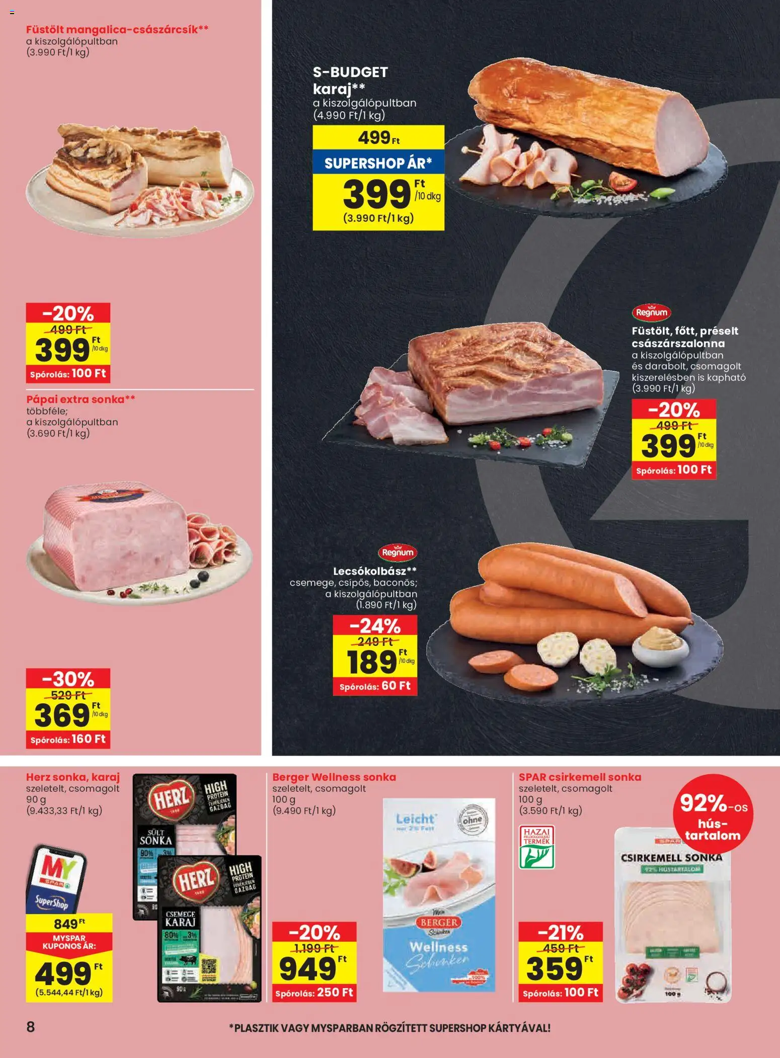 Spar akciós ujság - amely érvényes a következő dátumtól: 06.11.2025 | Oldal: 8 | Termékek: Protein, Császárszalonna, Lecsókolbász, Csirkemell