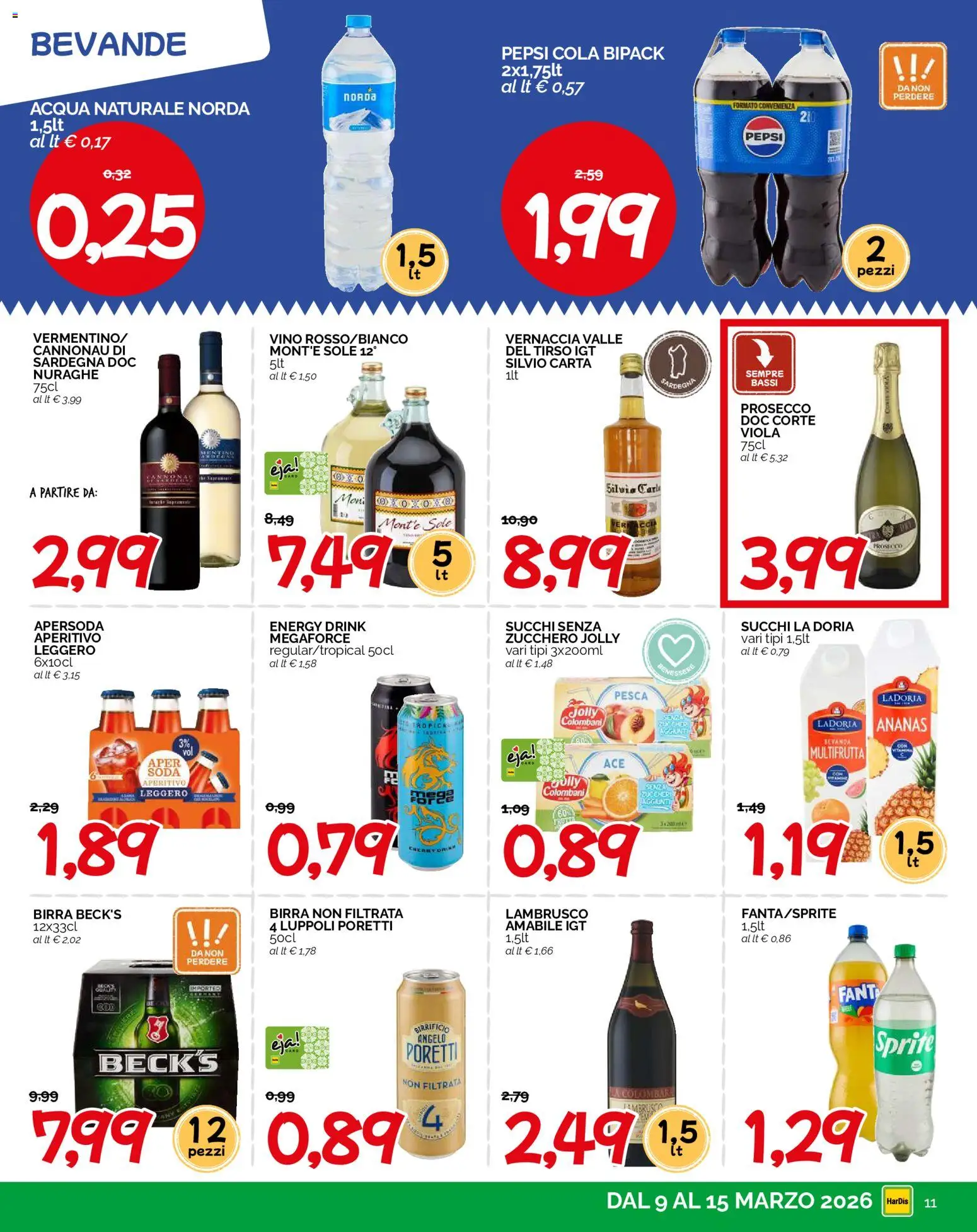 Volantino HarDis del 09.03.2026 | Pagina: 11 | Prodotti: Birra, Vino, Ananas, Aperitivo