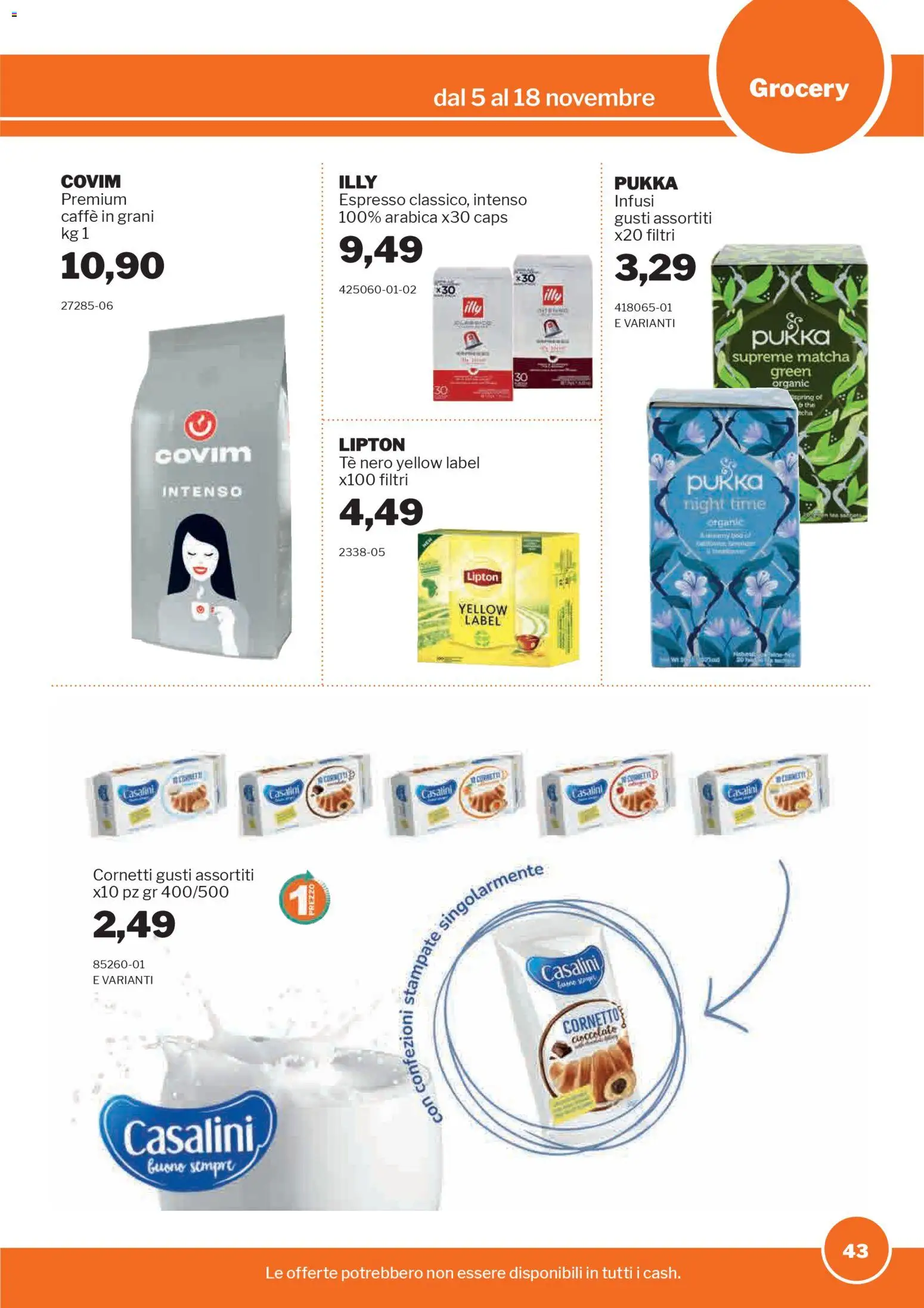 Volantino Sogegross del 05.11.2025 | Pagina: 43 | Prodotti: Caffè, Tè, Cornetto, Caffè in grani