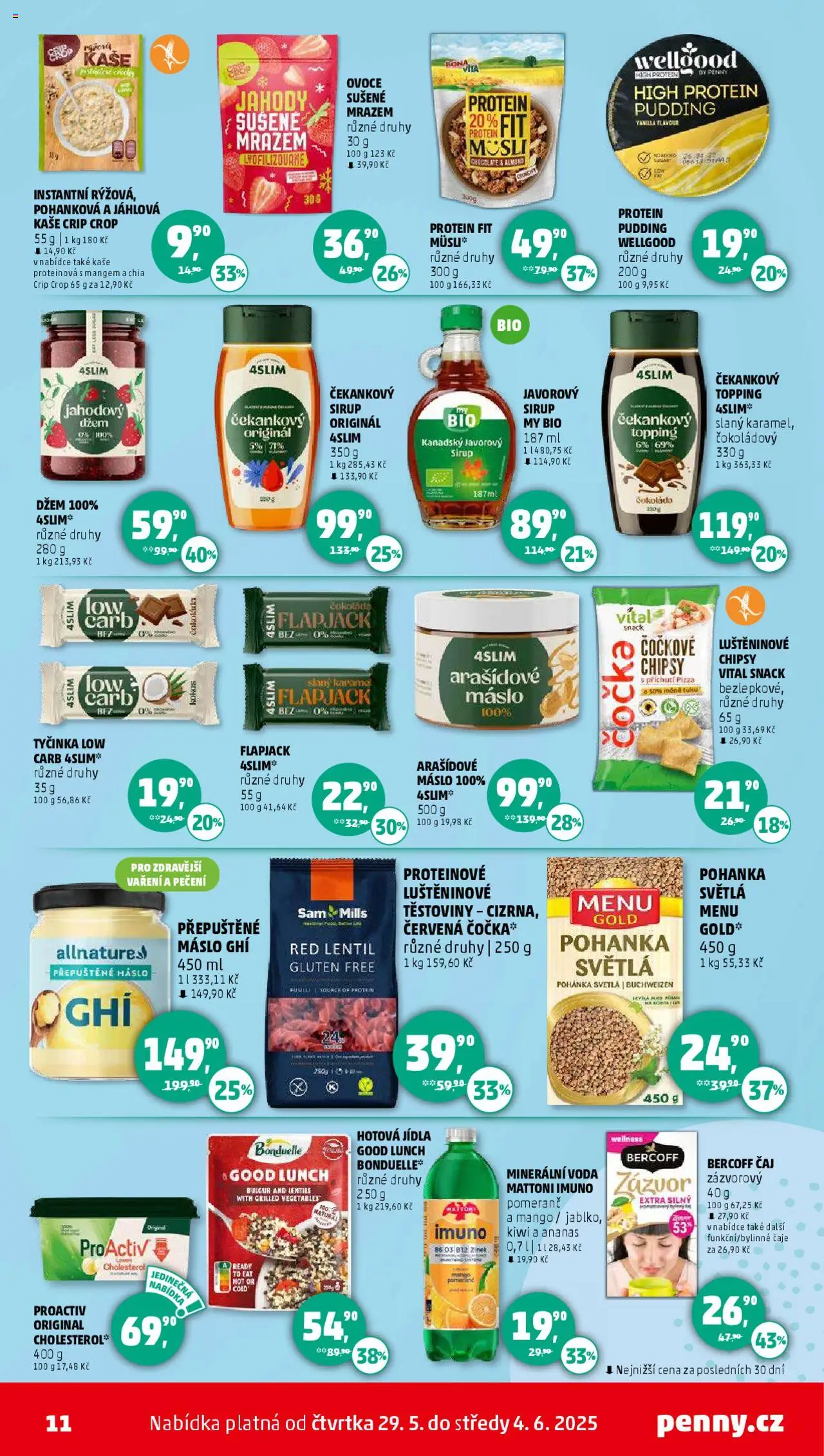 Penny Market leták - Čtvrtečník od 29.05.2025 | Strana: 11 | Produkty: Přepuštěné máslo, Ananas, Flapjack, Kaše