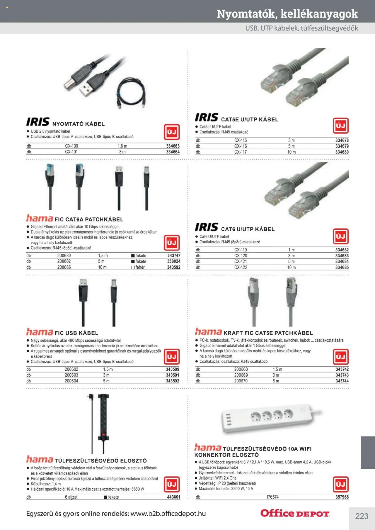 Office Depot akciós ujság - amely érvényes a következő dátumtól: 10.04.2025 | Oldal: 223 | Termékek: Csatlakozó, USB, Túlfeszültségvédő, Konnektor