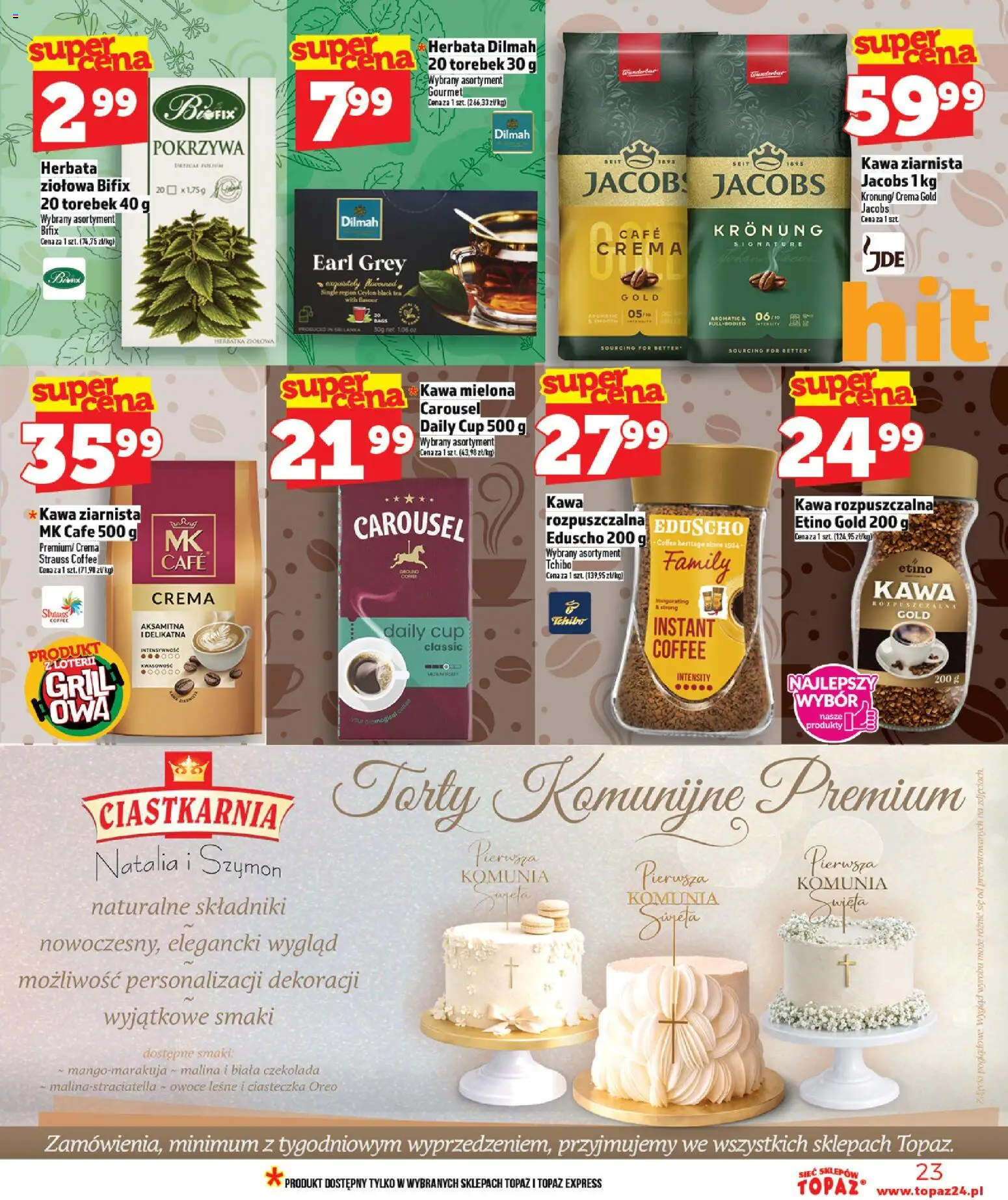 Topaz gazetka od 23.04.2026 | Strona: 23 | Produkty: Malina, Kawa rozpuszczalna, Tchibo, Herbata