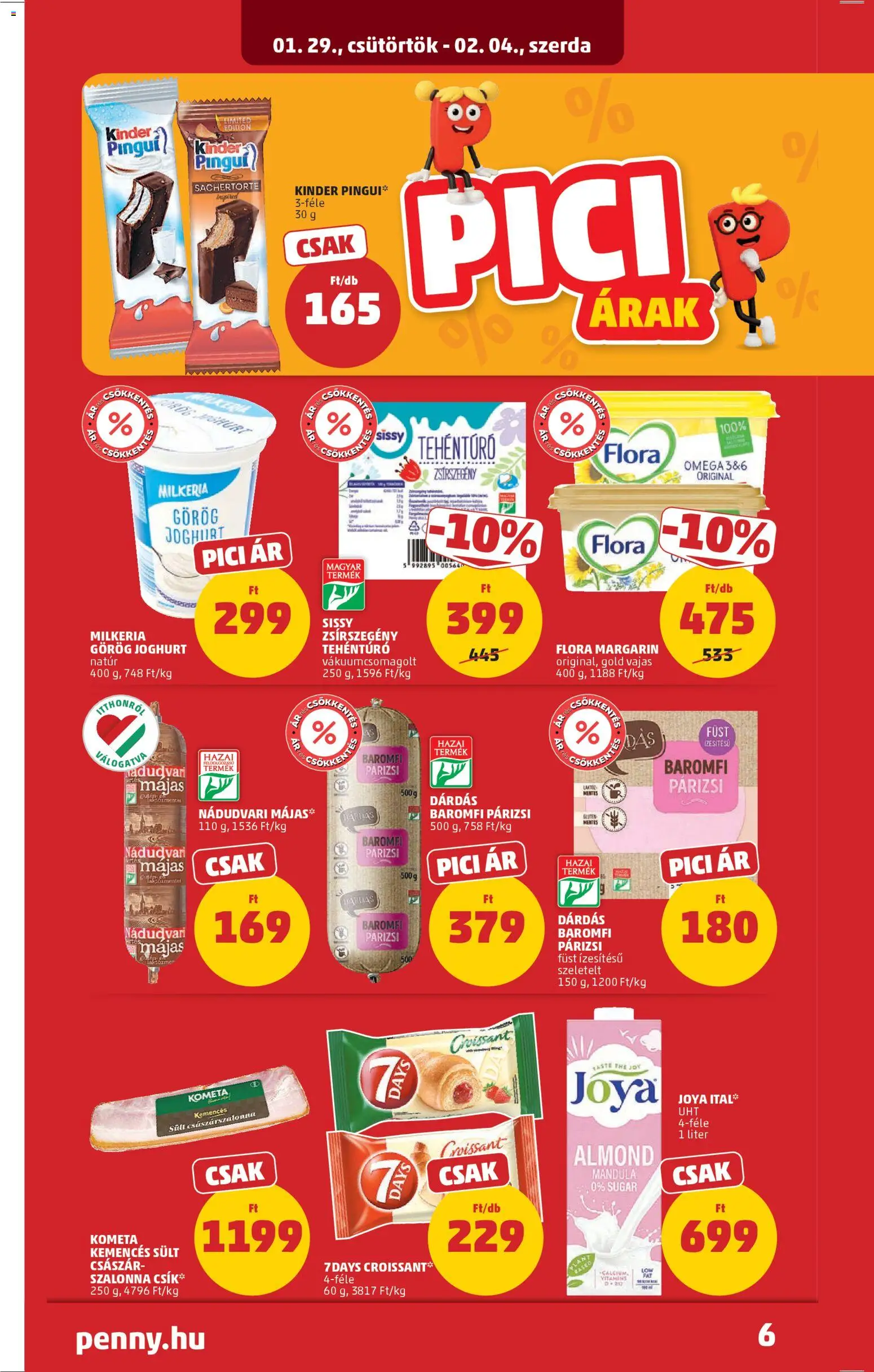 PENNY akciós ujság - amely érvényes a következő dátumtól: 29.01.2026 | Oldal: 10 | Termékek: Margarin, Mandula, Szalonna, Párizsi