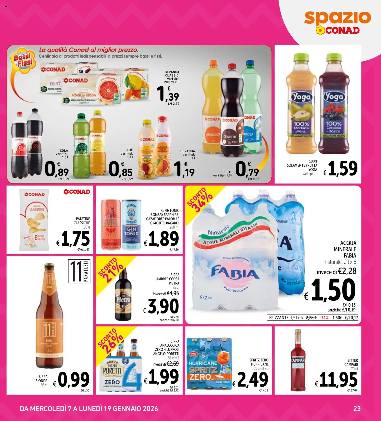 Volantino Spazio Conad del 07.01.2026 | Pagina: 23 | Prodotti: Patatine, Pera, Bibite, Arancia