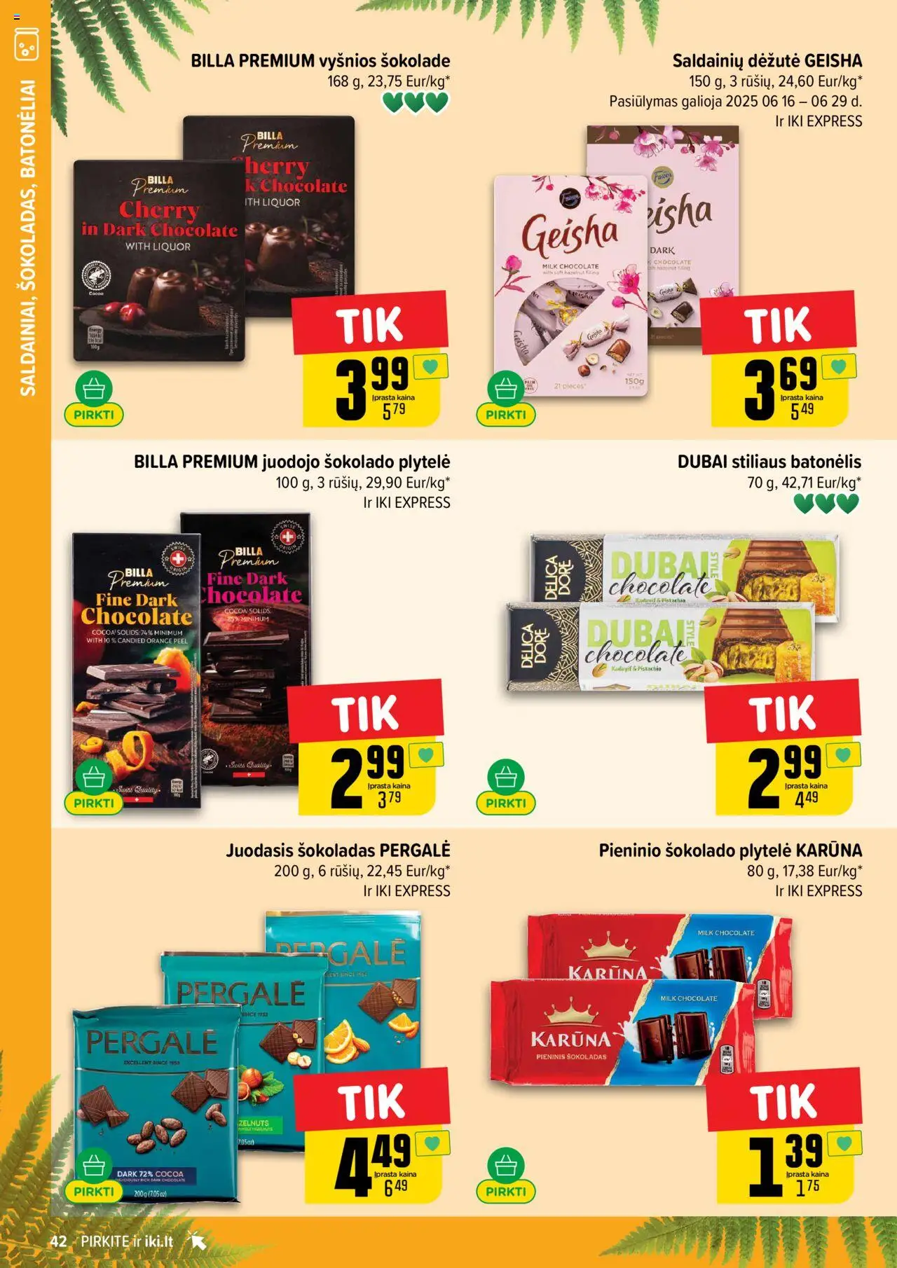 IKI leidinys│galioja nuo 16.06.2025 | Puslapis: 42 | Prekių: Šokoladas