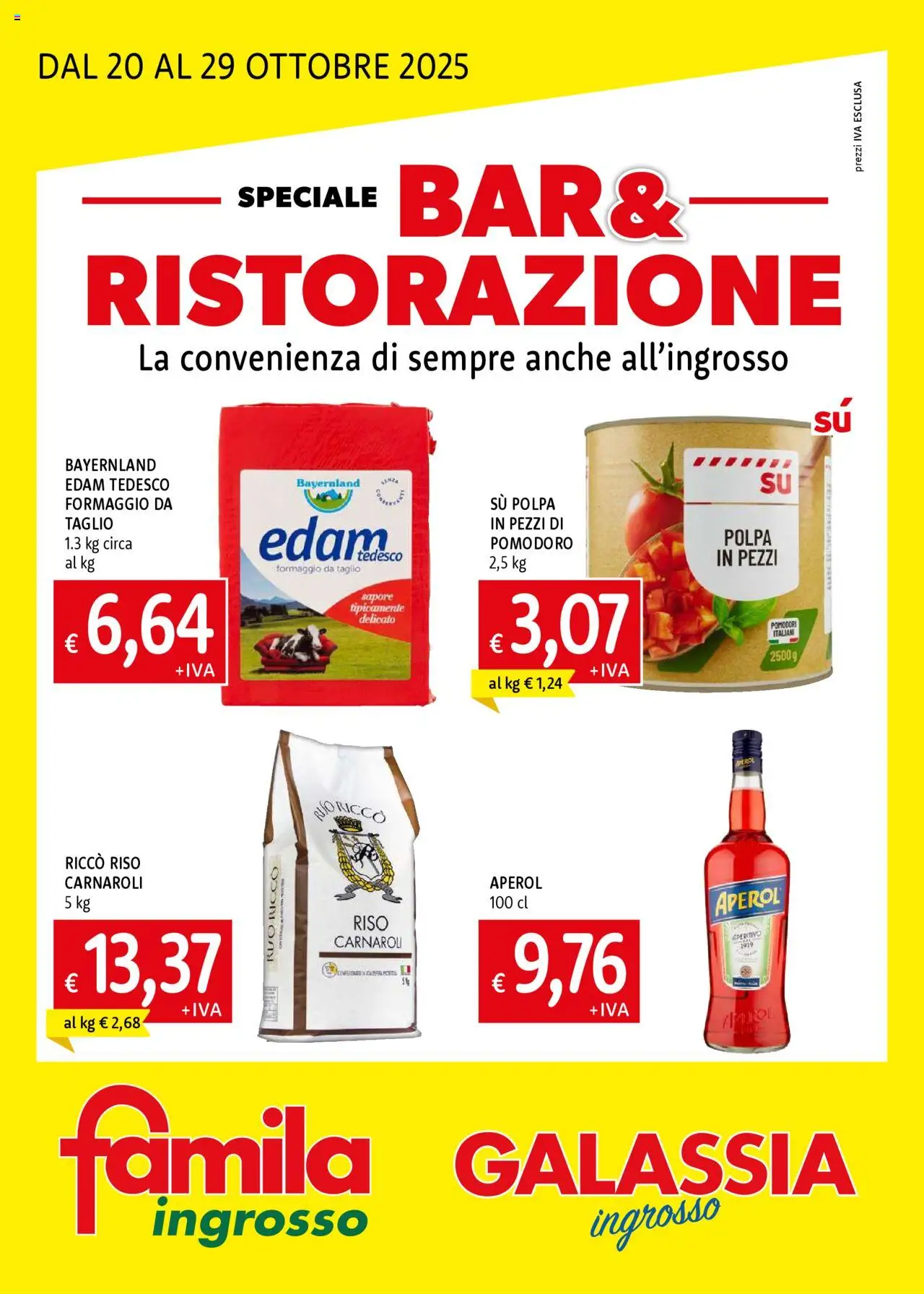 Volantino Galassia del 20.10.2025 | Pagina: 1 | Prodotti: Formaggio, Pomodori, Aperol, Aperitivo