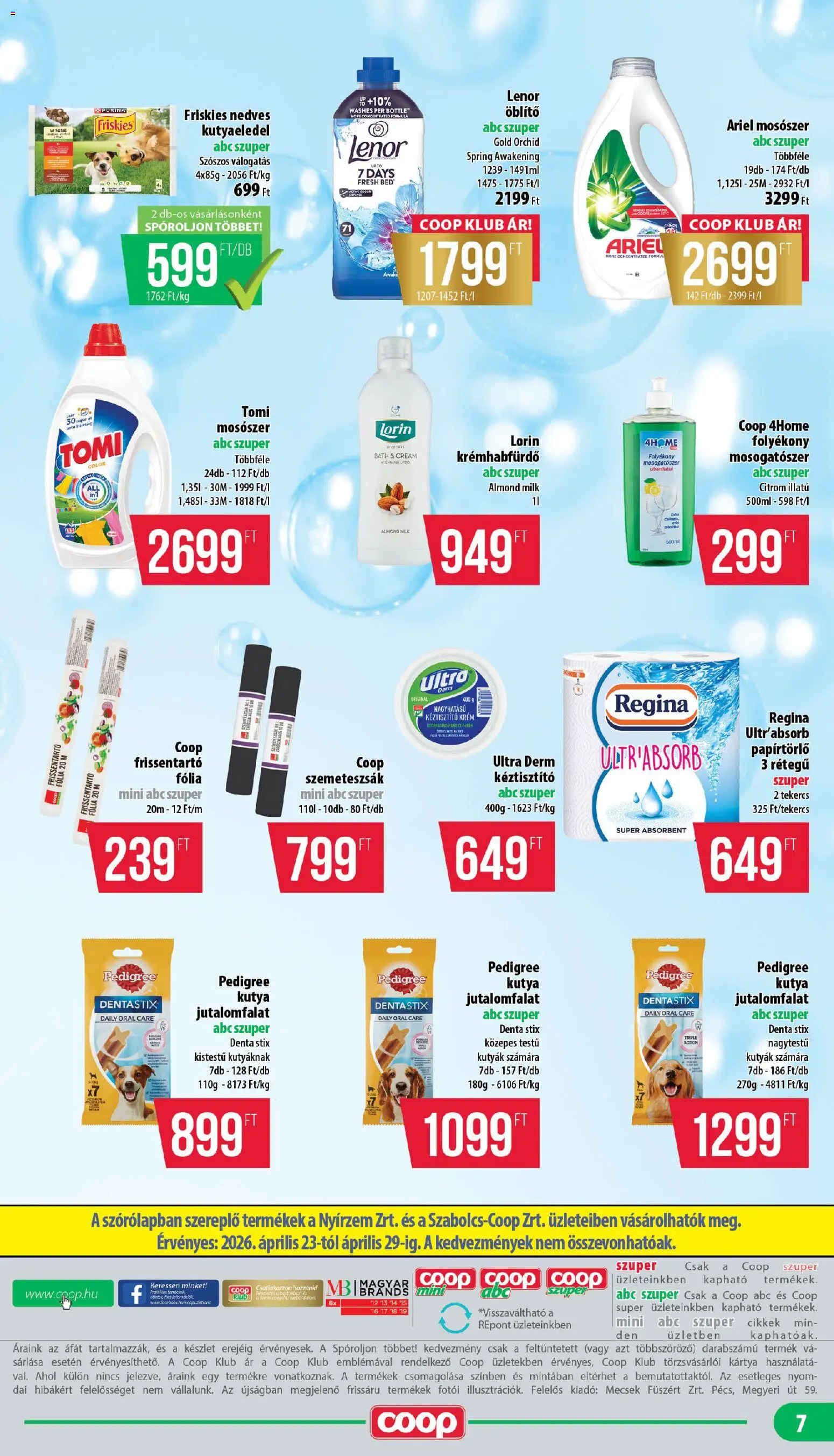 COOP akciós ujság - amely érvényes a következő dátumtól: 23.04.2026 | Oldal: 7 | Termékek: Papírtörlő, Szemeteszsák, Kutyaeledel, Mosogatószer