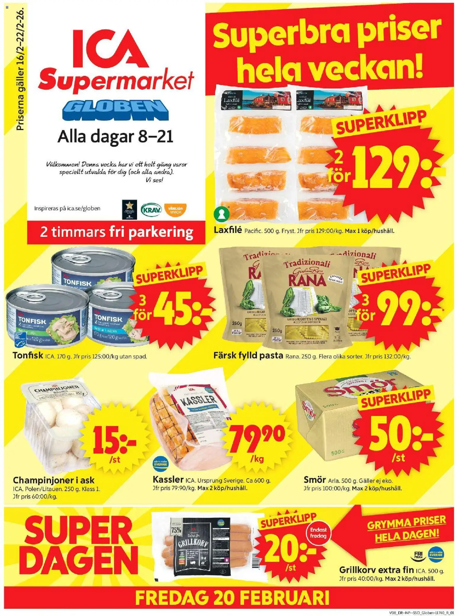 ICA Supermarket reklamblad aktuell från 16.02.2026 | Sida: 1 | Produkter: Kassler, Grillkorv, Smör, Champinjoner
